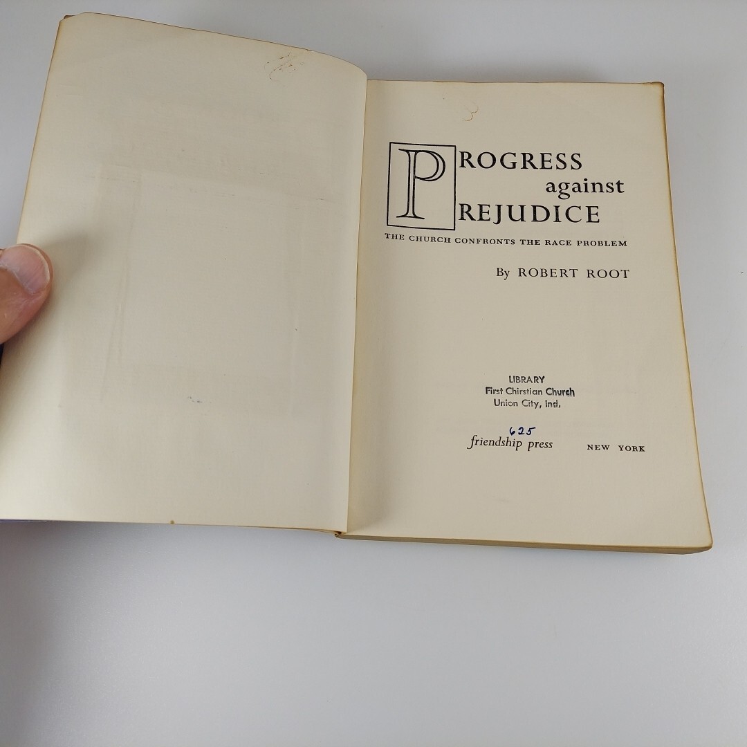 Progress Against Prejudice Robert Root 1957 Friendship Press PB Ex-Library