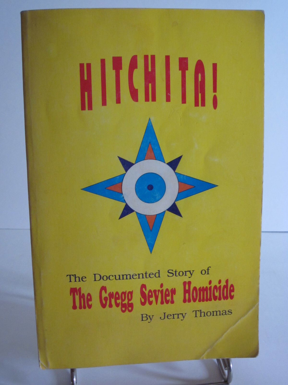 HITCHITA Story of the Gregg Sevier Homicide RARE Book Lawrence Kansas True Crime