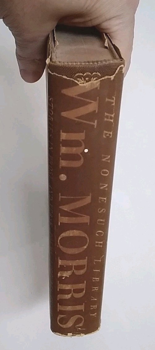 William Morris: Prose, Verse Lectures And Essays, Nonesuch 1934. HB DJ, Good Cnd