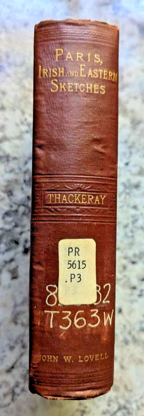 William Makepeace Thackeray THE PARIS SKETCH BOOK OF MR. M. A. TITMARSH 1880 HC