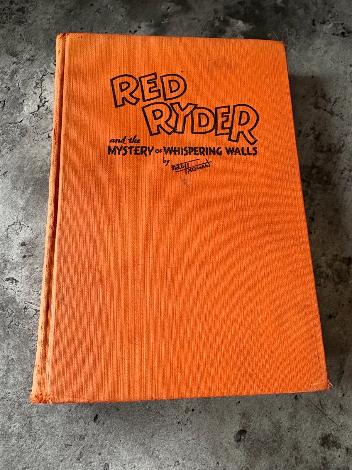 1941 Red Ryder Mystery of Whispering Walls HC Whitman Fred Harman Vintage
