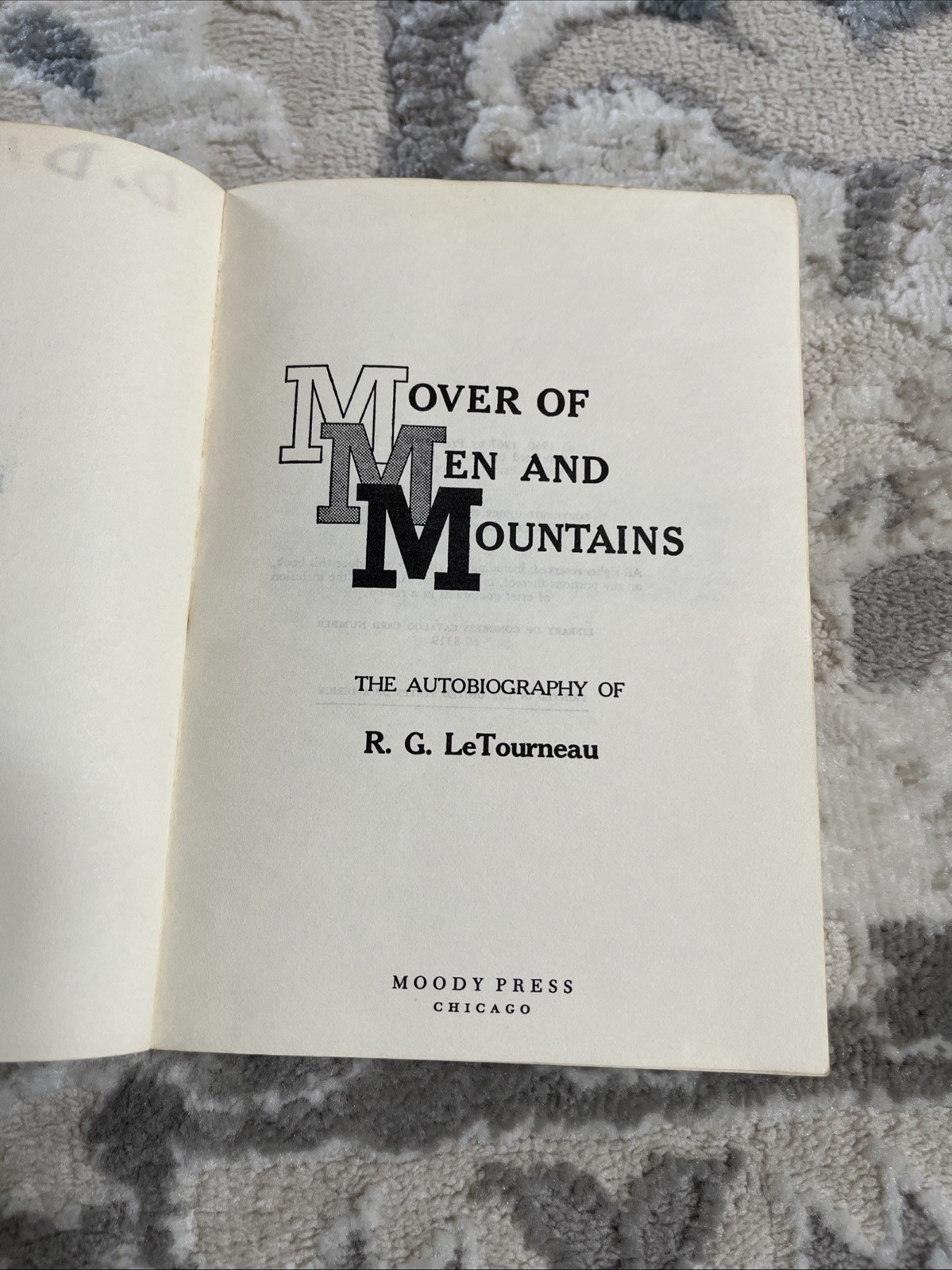 Mover Of Men and Mountains By R.G. LeTourneau Paperback Moody Press