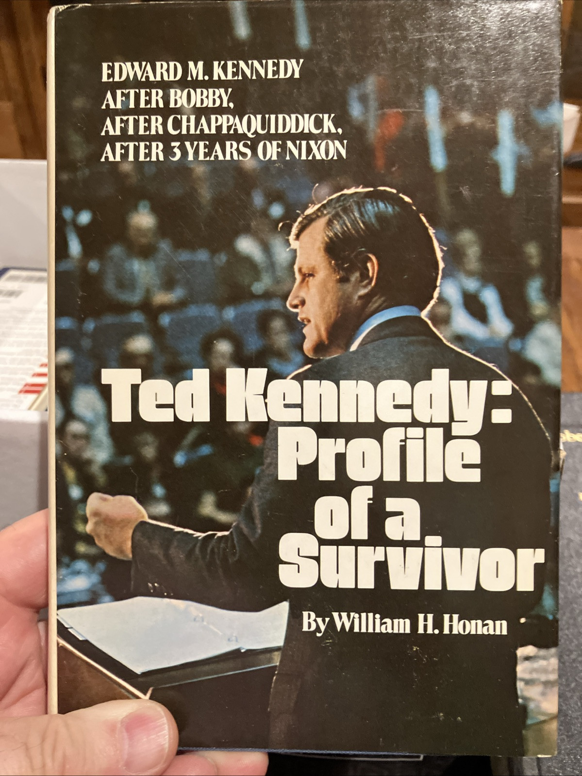 Ted Kennedy by William H. Honan 1st Printing 1972 HCDJ See Description