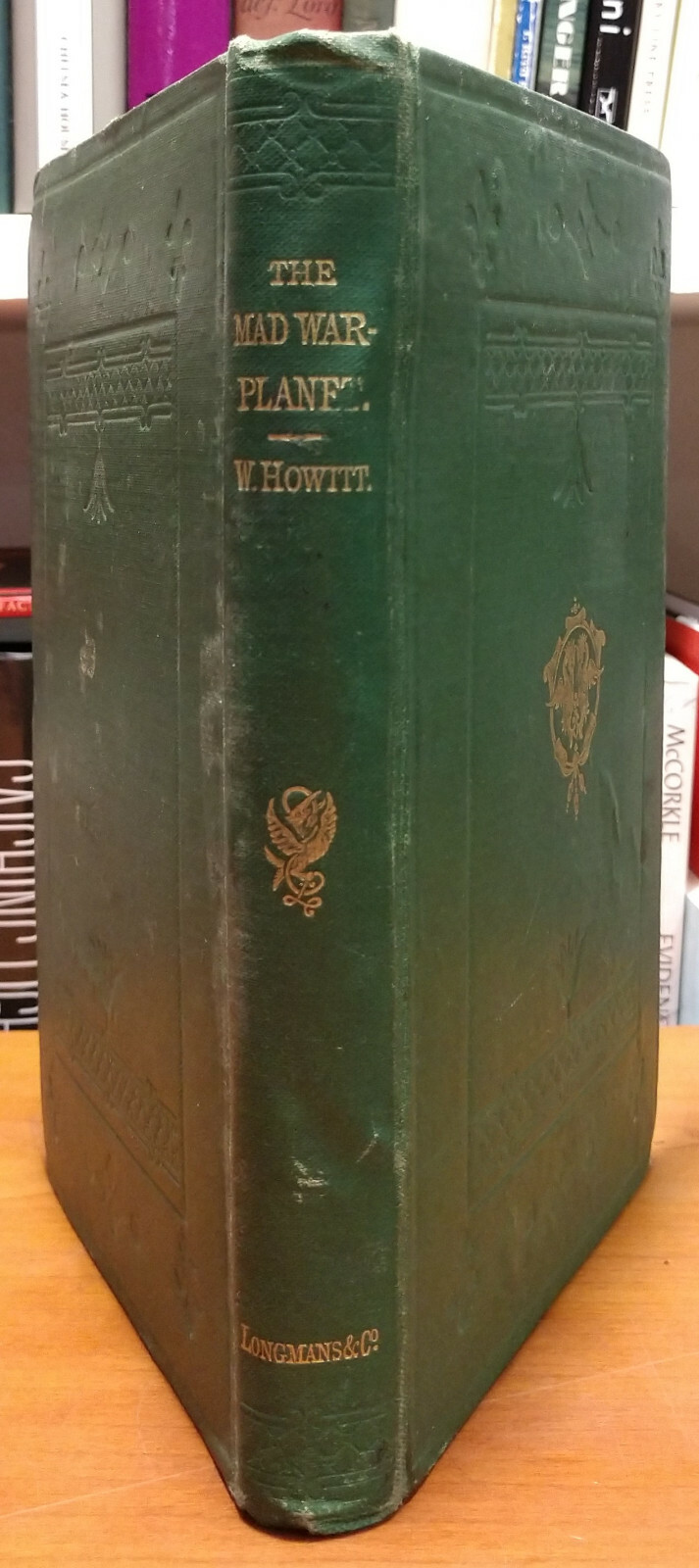 William Howitt SIGNED – The Mad War Planet – First Edition – HC 1871