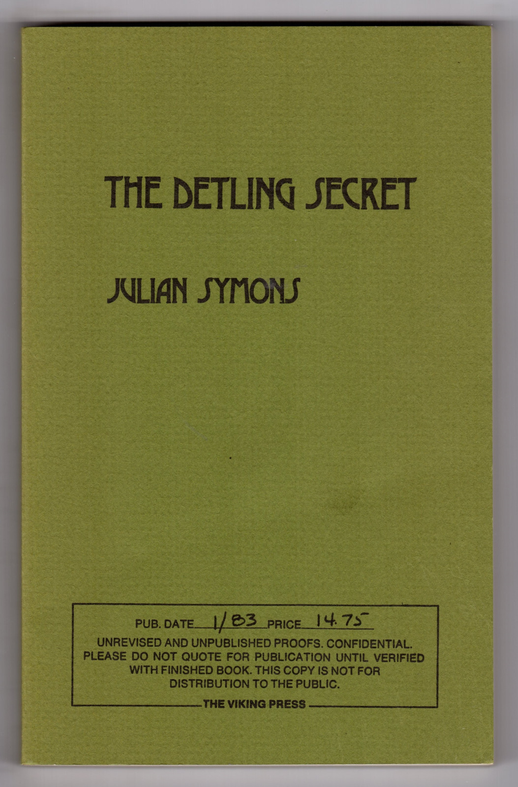 Julian Symons DETLING SECRET First Edition Mystery Advance Proof Victorian Crime