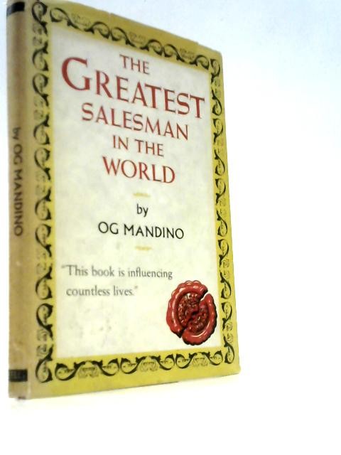 The Greatest Salesman in The World (Og Mandino – 1973) (ID:98981)