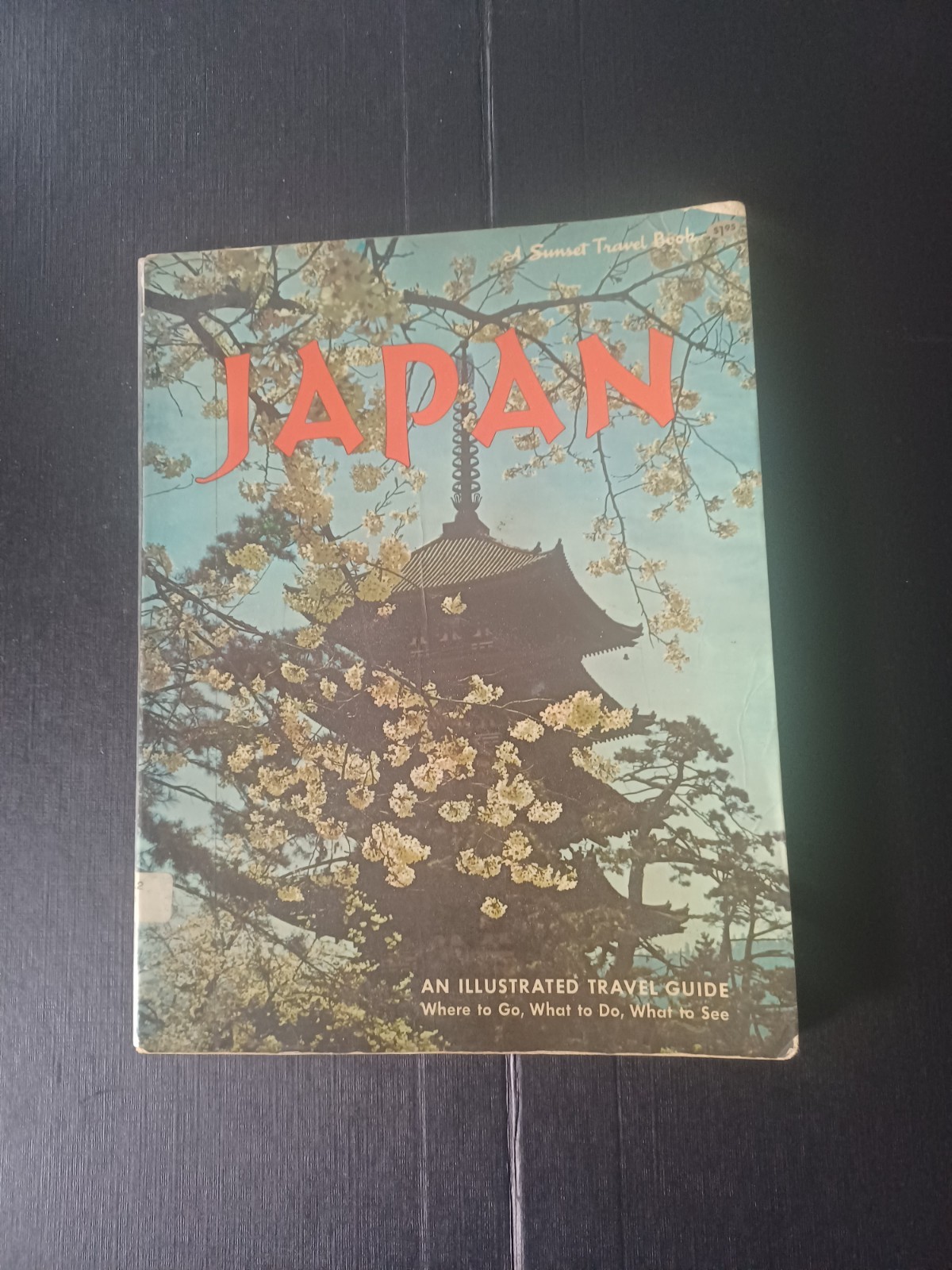 Japan Illustrated Travel Guide A Sunset Travel Book formerly Allentown Library