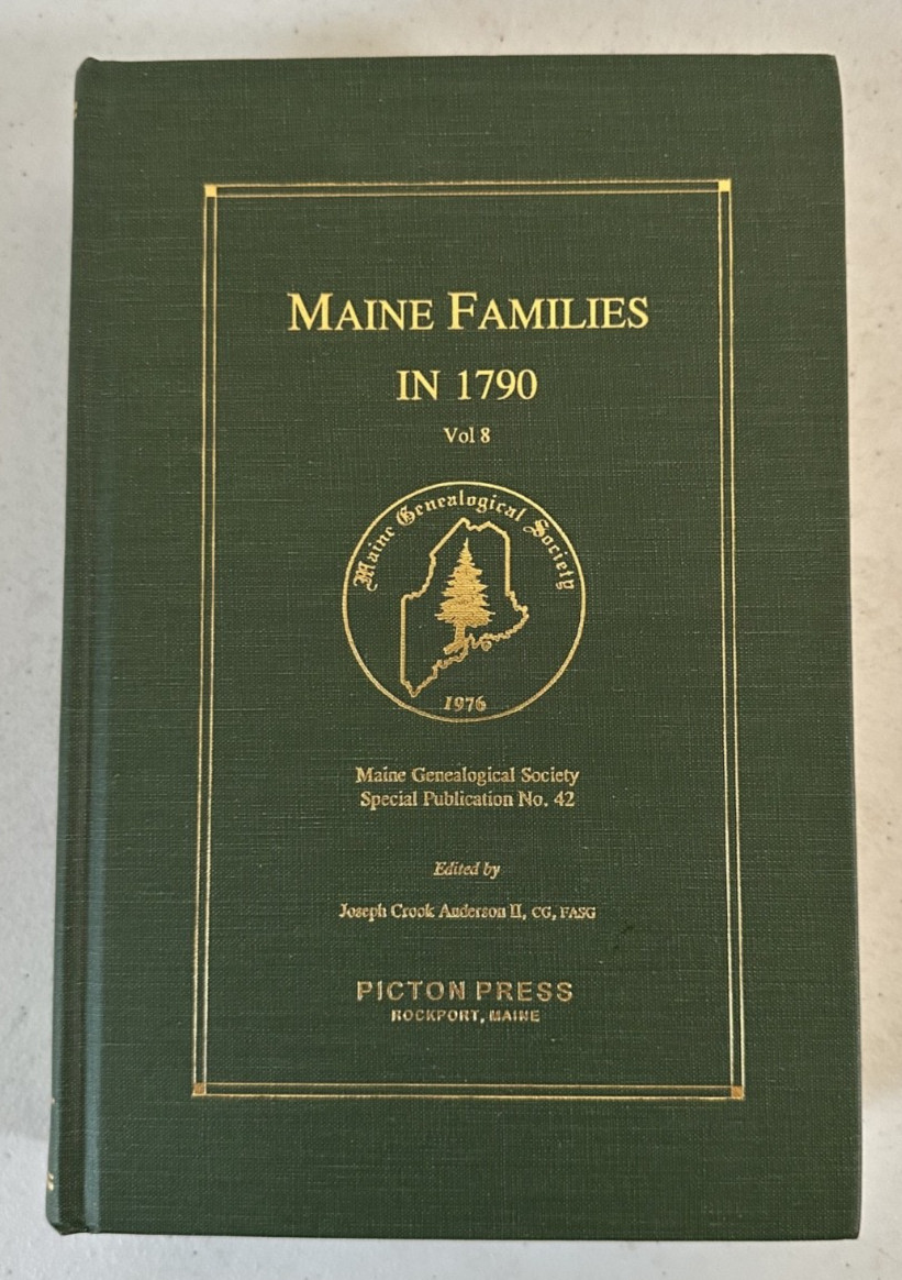 Maine Families in 1790 Vol 8 Genealogical Society genealogy ancestry history HC