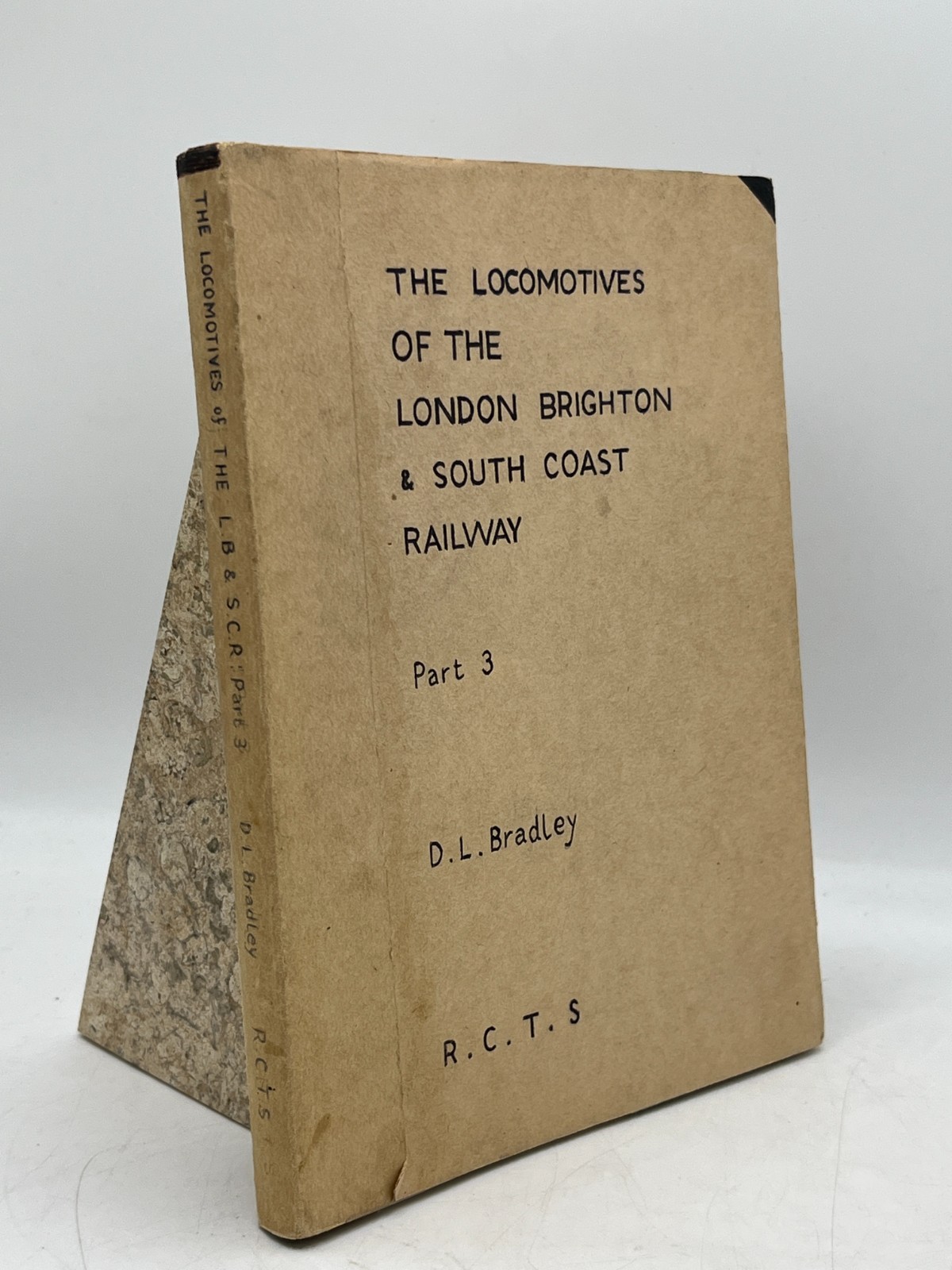 The Locomotives of the London Brighton & South Coast Railway Part 3 D.L. Bradley
