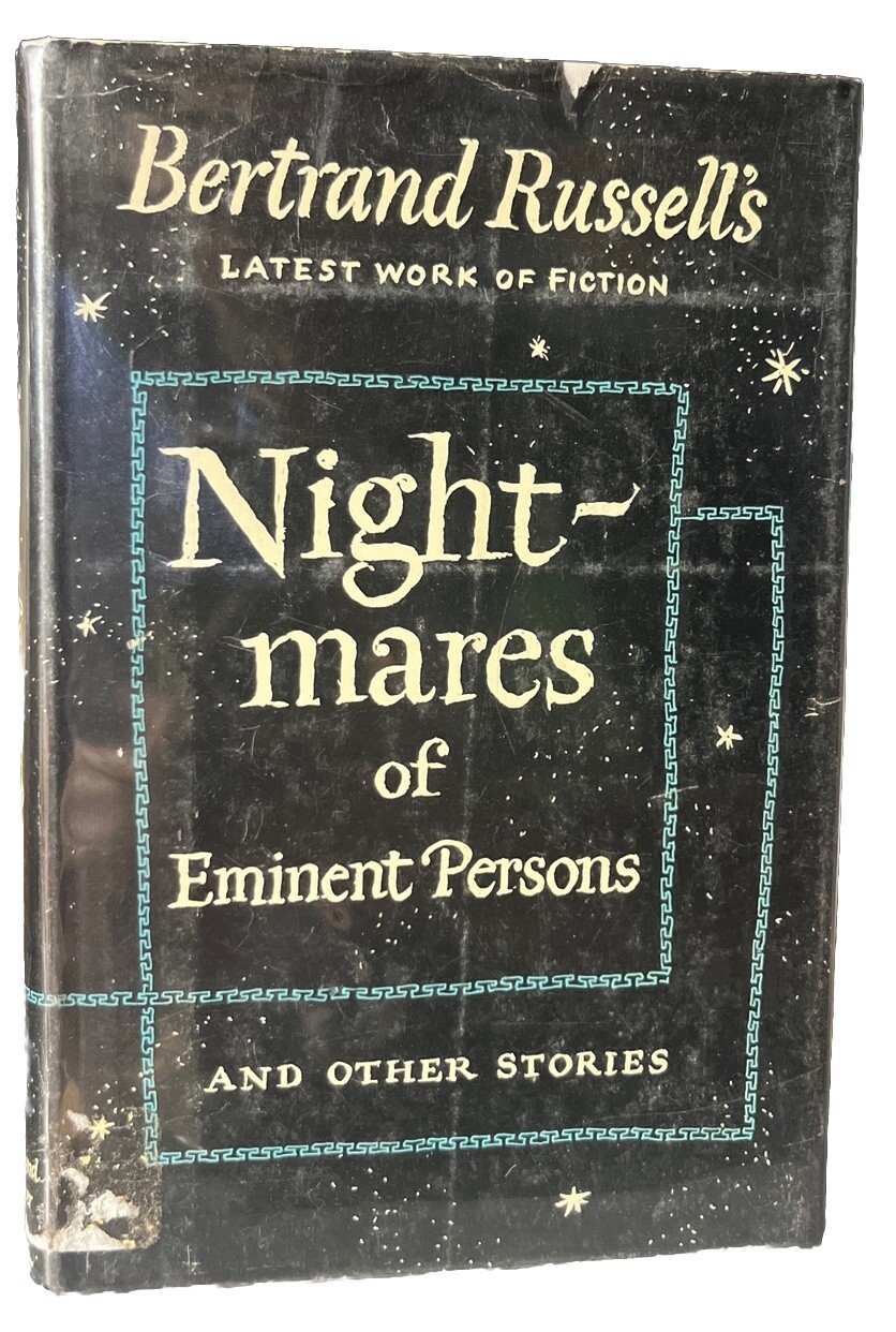NIGHTMARES EMINENT PERSONS stories Bertrand Russell 1st/1st Printing HCDJ 1954