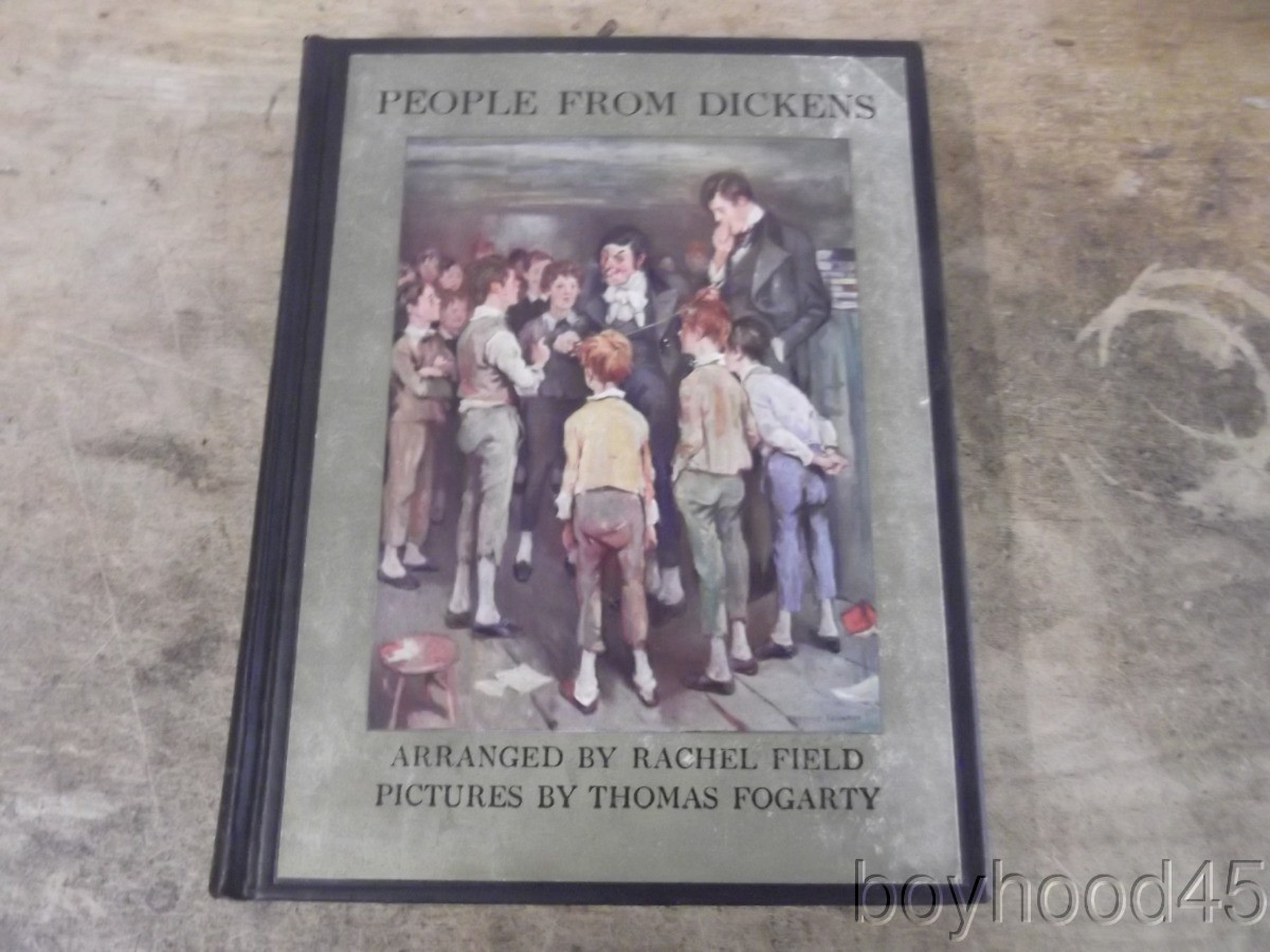 People From Dickens: Leading Characters From Dickens by Rachel Field-1935