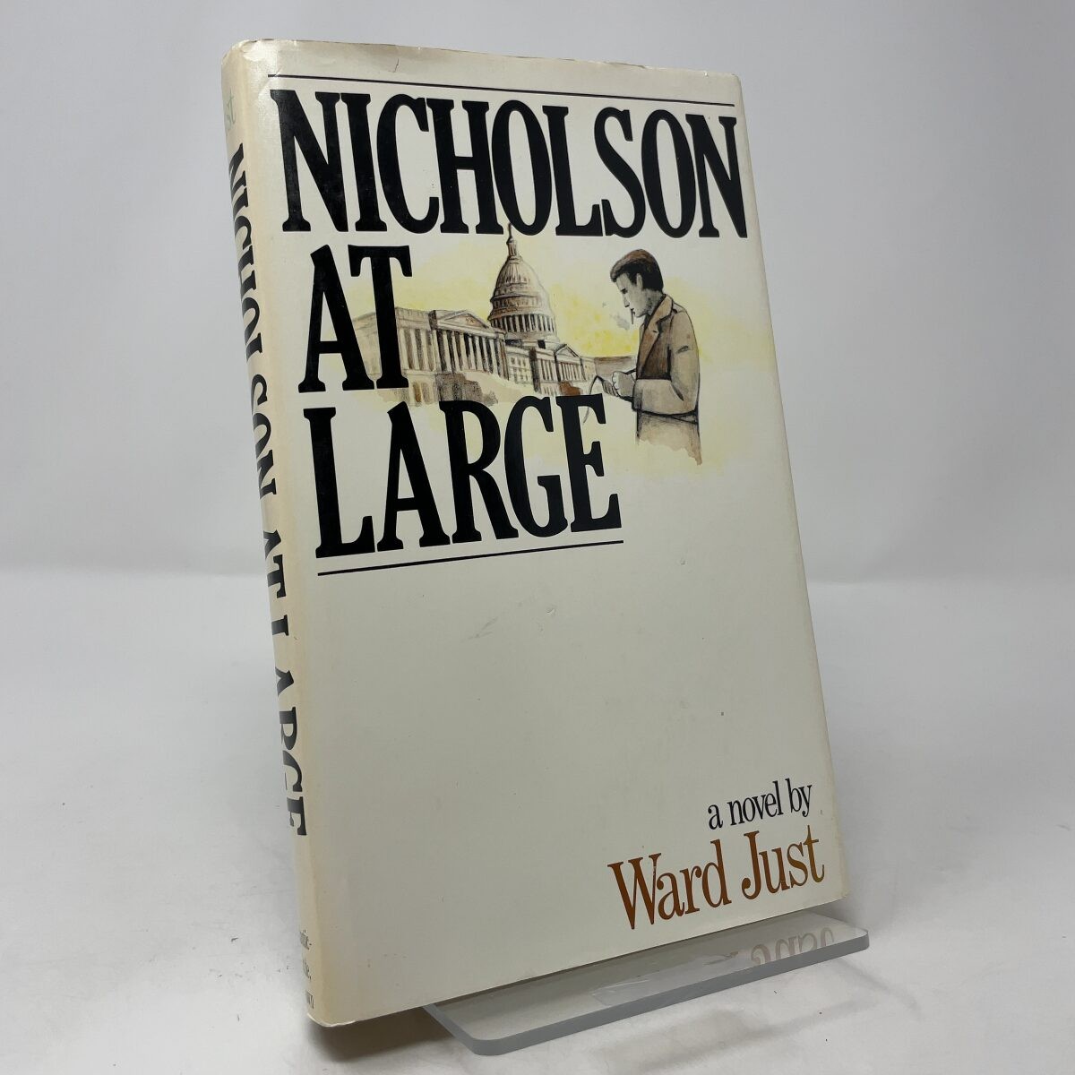 Nicholson at Large by Ward Just HC First Edition Like New 1975