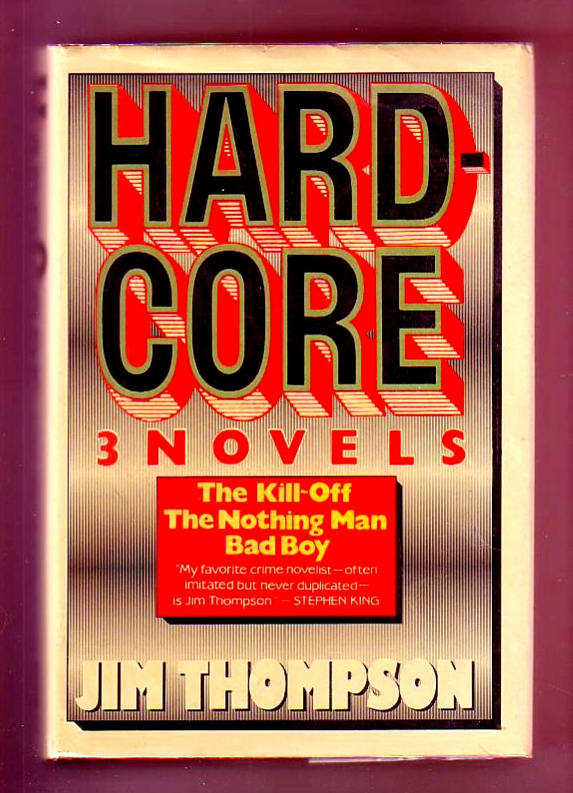 HARDCORE (Jim Thompson/1st hardcover US for 3 early PBO novels)/KING BLOOD