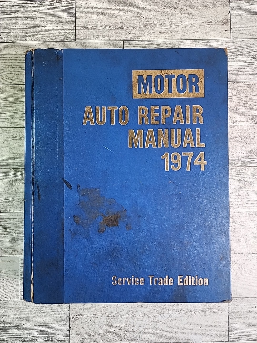 Vintage Motors 1974 Auto Repair Manual 37th Service Trade Edition Hardcover Book