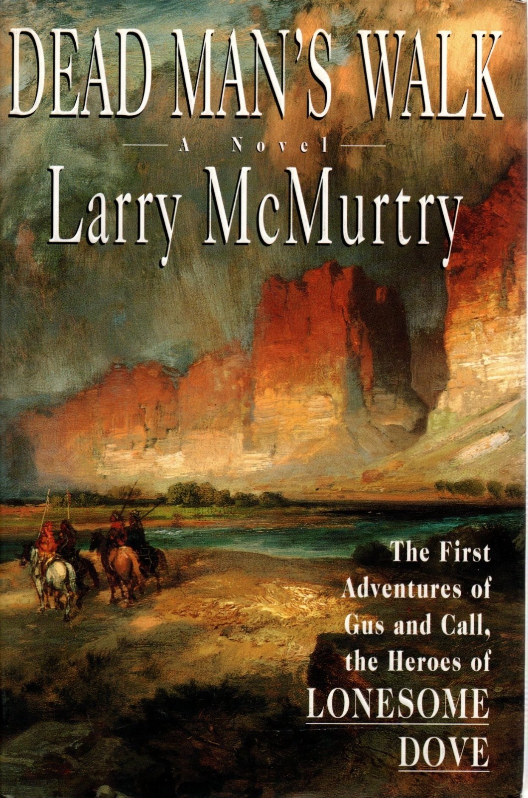 SIGNED 1st/1st ED „Dead Man’s Walk“ Larry McMurtry – 1995 HC DJ Simon & Schuster