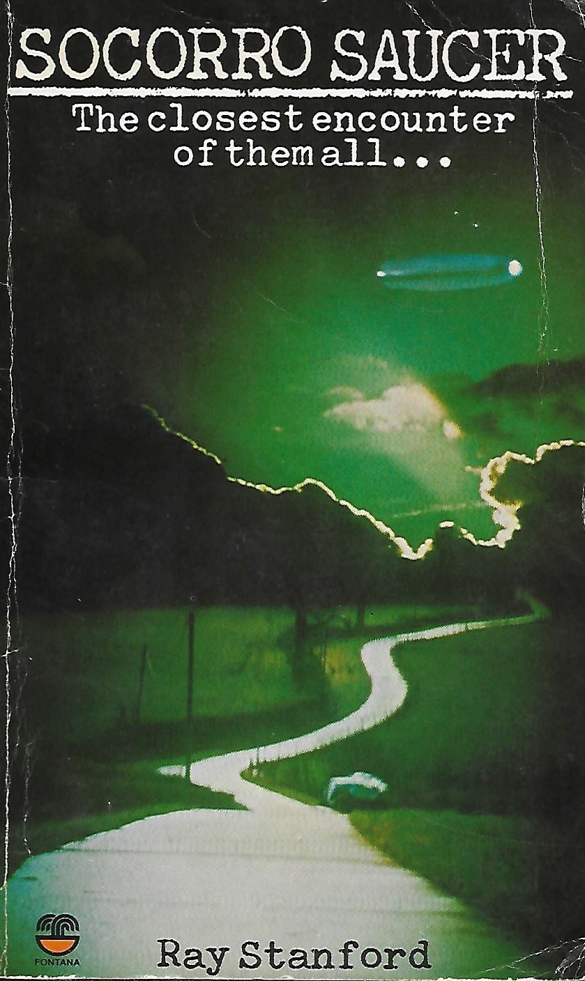 SOCORRO SAUCER – RAY STANFORD 1978 Fontana UK Ed UFOLOGY, PENTAGON, CONSPIRACY