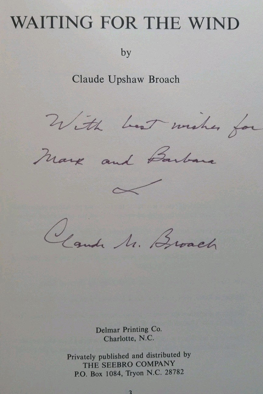 Waiting for the Wind – Signed Hardcover – by Claude Upshaw Broach 1986 Good