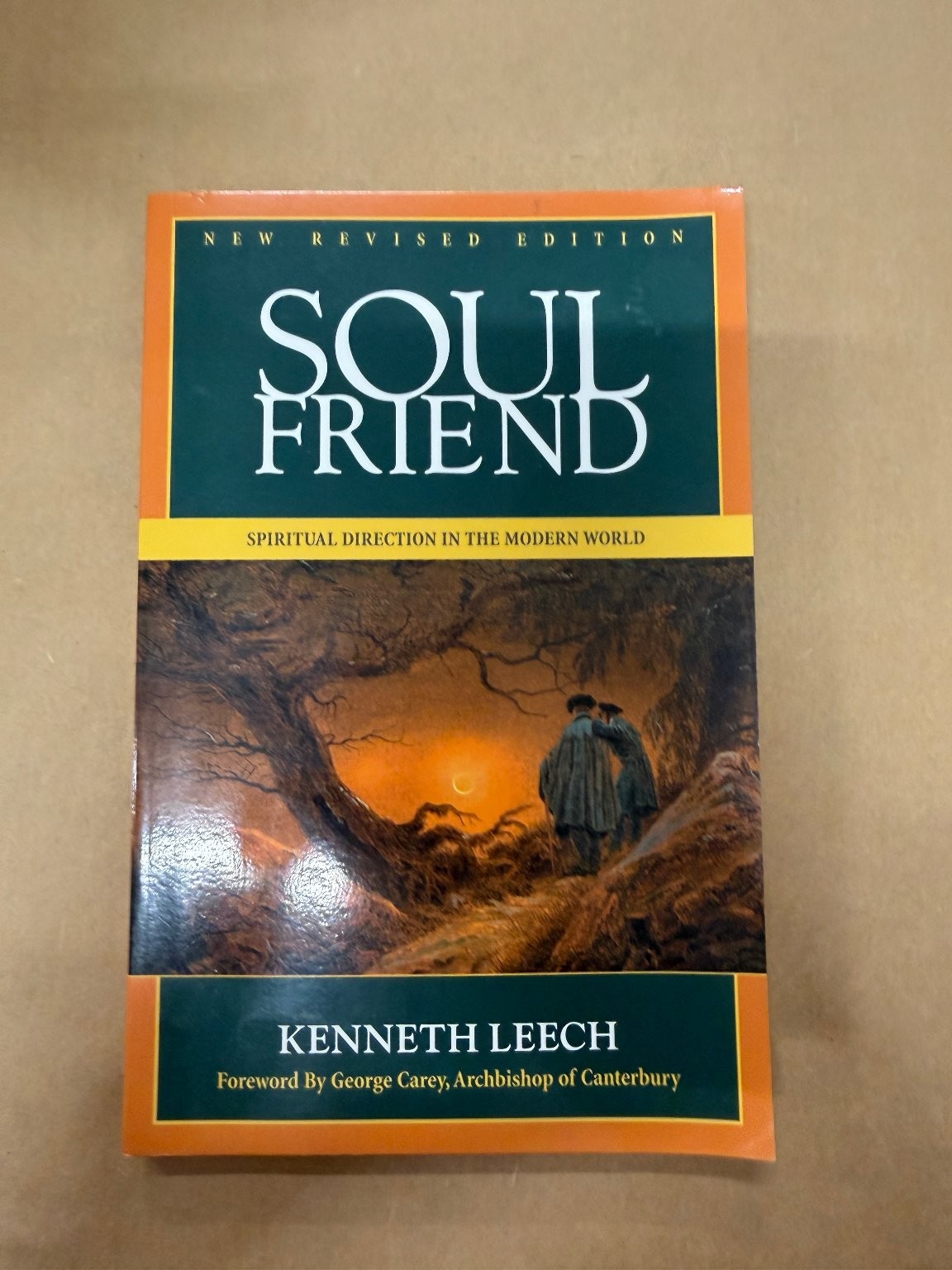 Soul Friend Kenneth Leech New Revised Edition Spirituality Christian Prayer