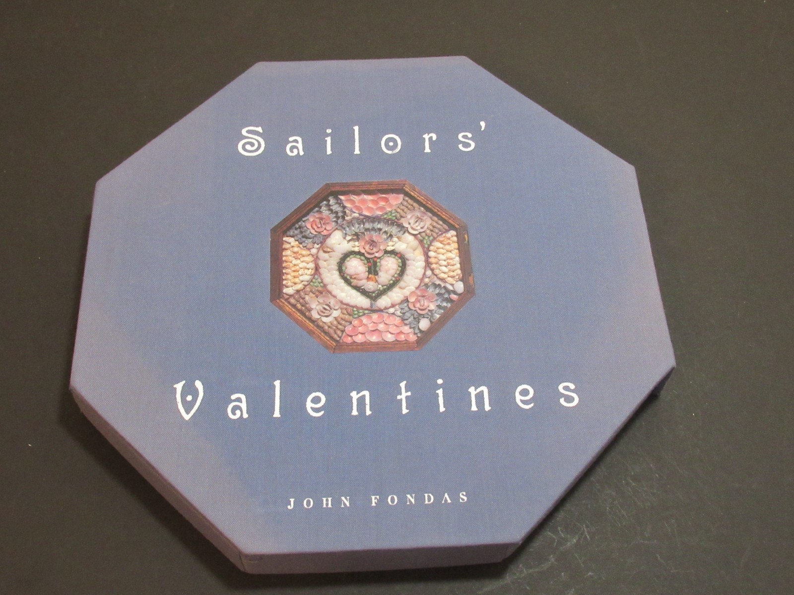 Sailors‘ Valentines Book John Fondas First Edition In Case Excellent Condition
