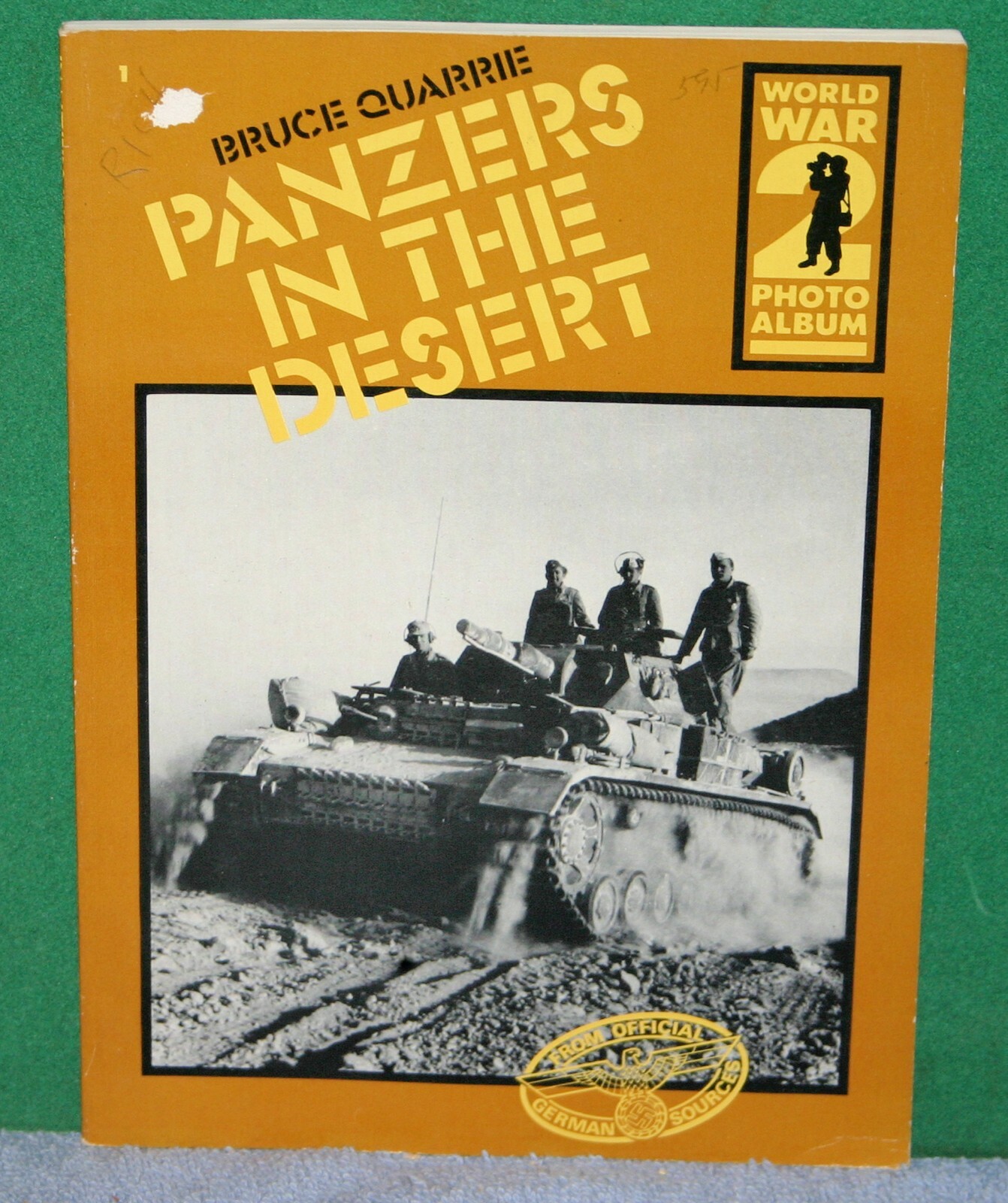 Vintage Book – PANZERS IN THE DESERT – World War 2 Photo Album by Bruce Quarrie