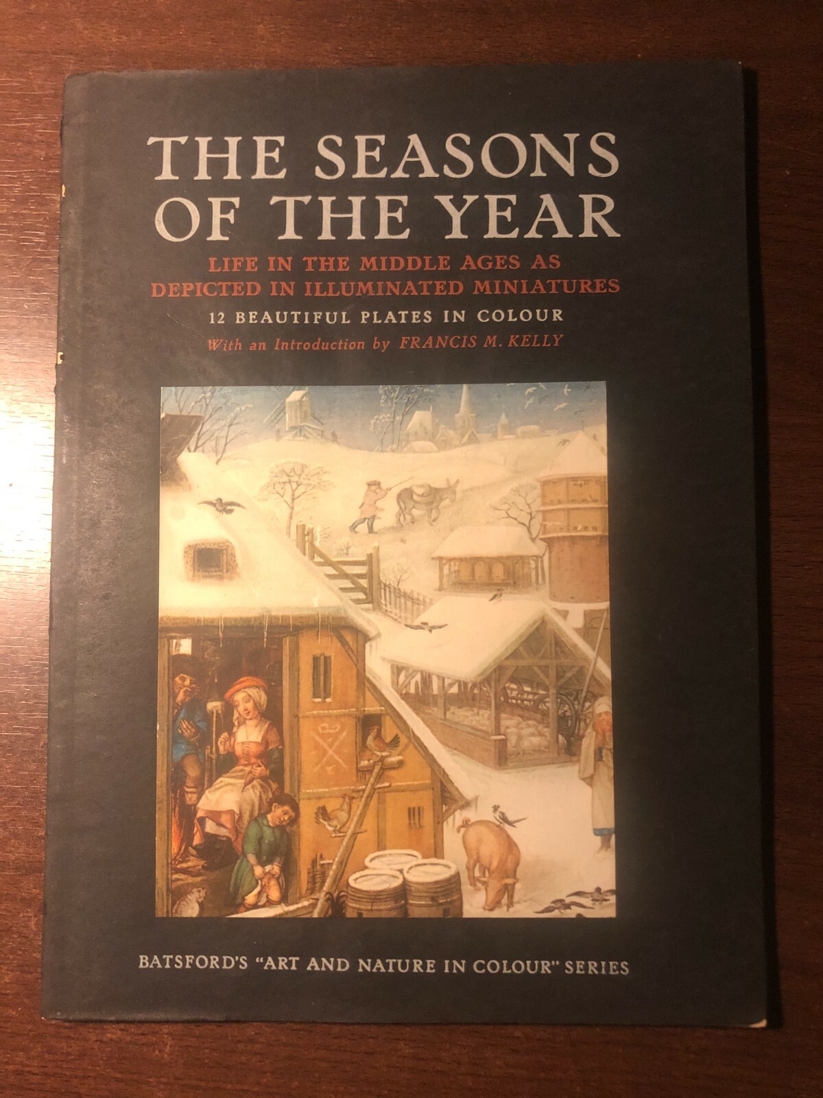 THE SEASONS OF THE YEAR – B.T. BATSFORD LTD – P/B D/W