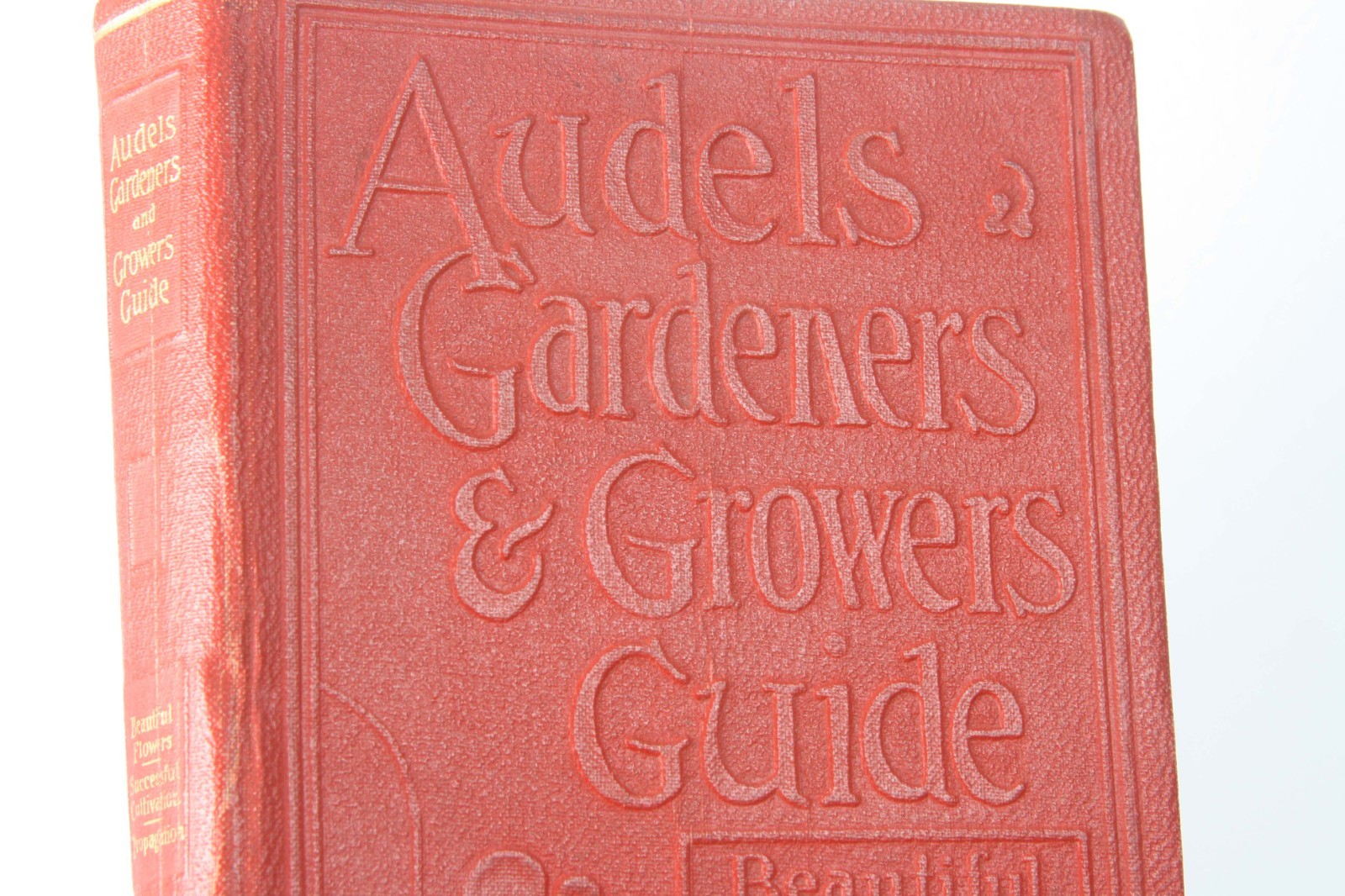 AUDELS GARDENERS & GROWERS GUIDE VOL 4 by Edward C. Vick 1928 antique book