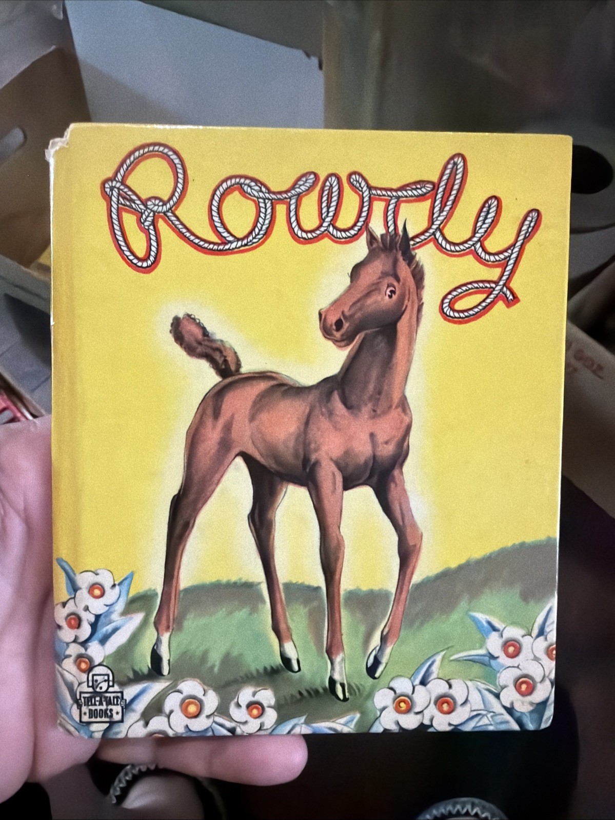 ROWDY (Whitman, 1946) Tell-A-Tale Books Hardcover by Jane Wyatt – Baby Horse