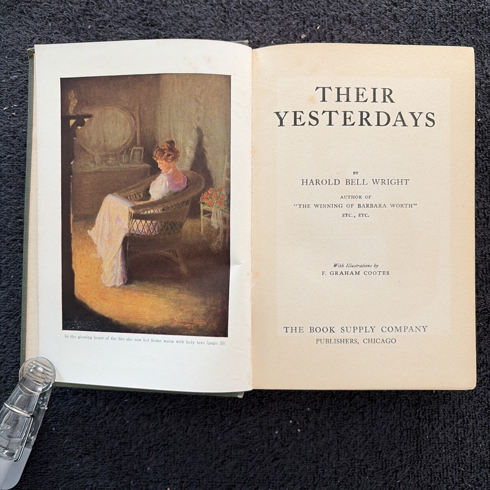 Their Yesterdays by Harold Bell Wright (1912, Hardcover) 1st Edition Illustrated