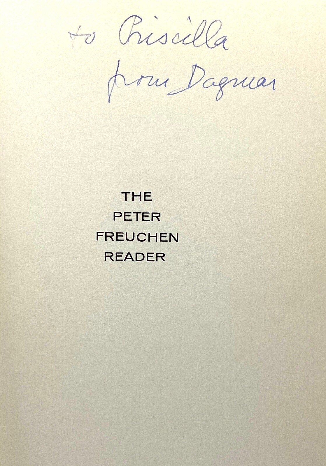 Dagmar / Peter Freuchen – The Peter Freuchen Reader – SIGNED 1st 1st – SCARCE
