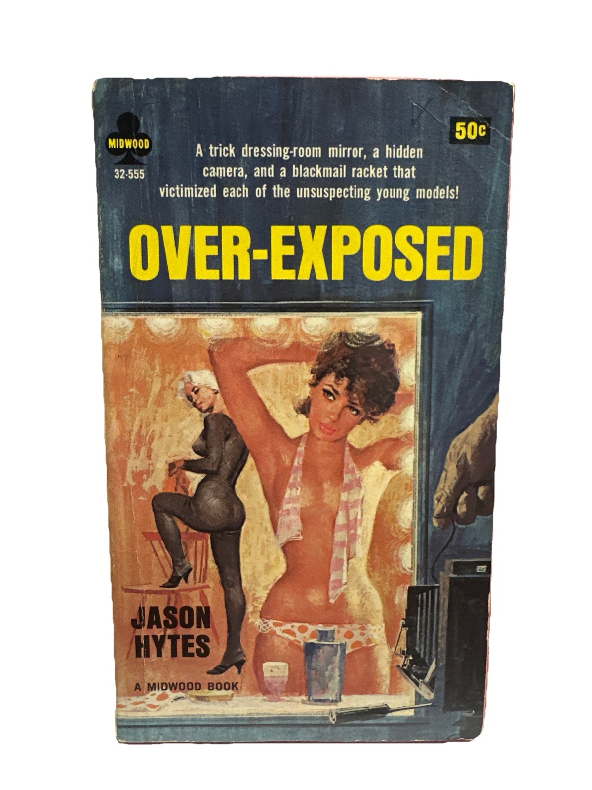 Over-Exposed Jason Hytes 1965 Sleaze Paperback Lesbian Pulp Fiction Midwood Good