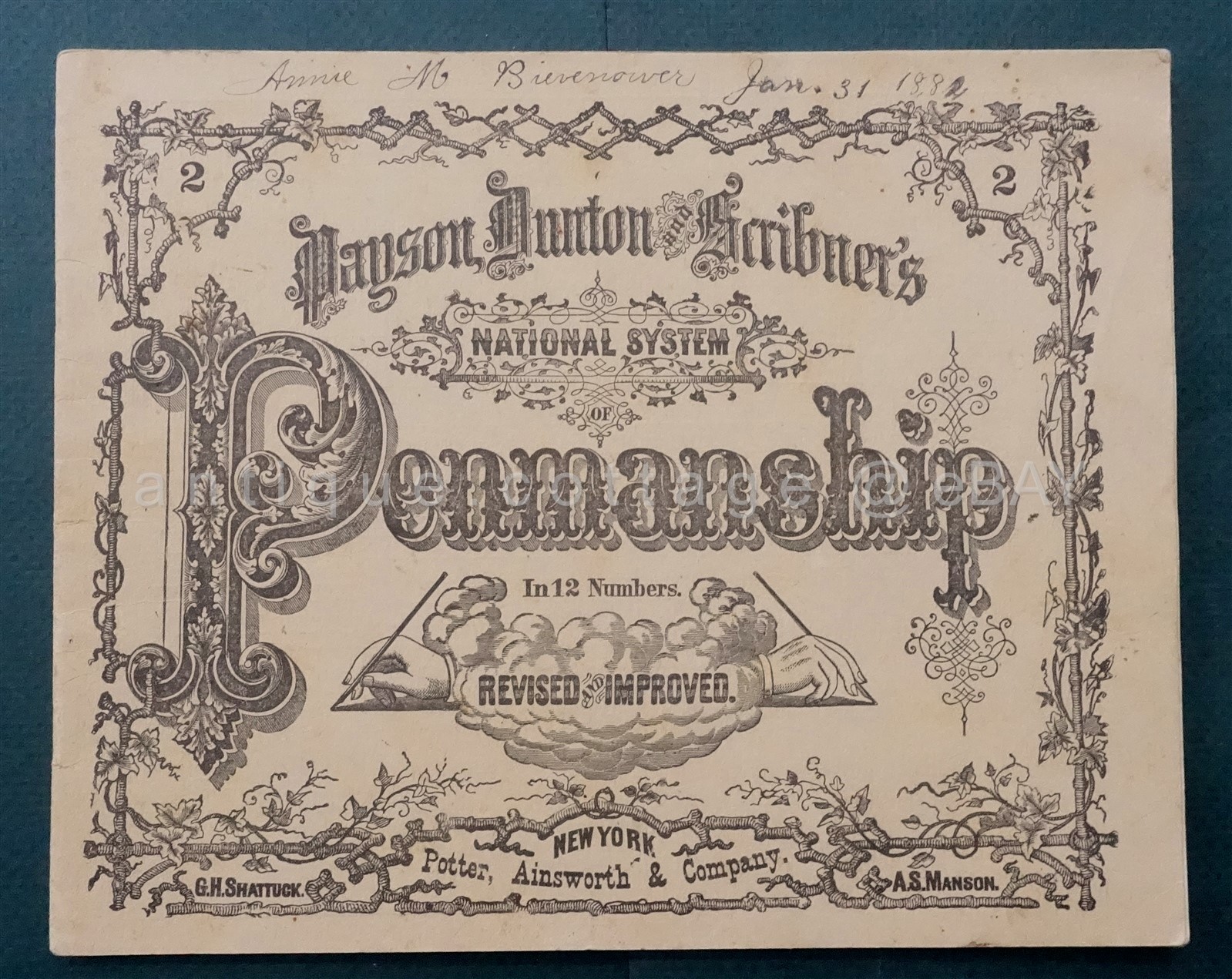 1881 antique PAYSON DUNTON SCRIBNERS PENMANSHIP owned ANNIE BIEVENOUR york pa