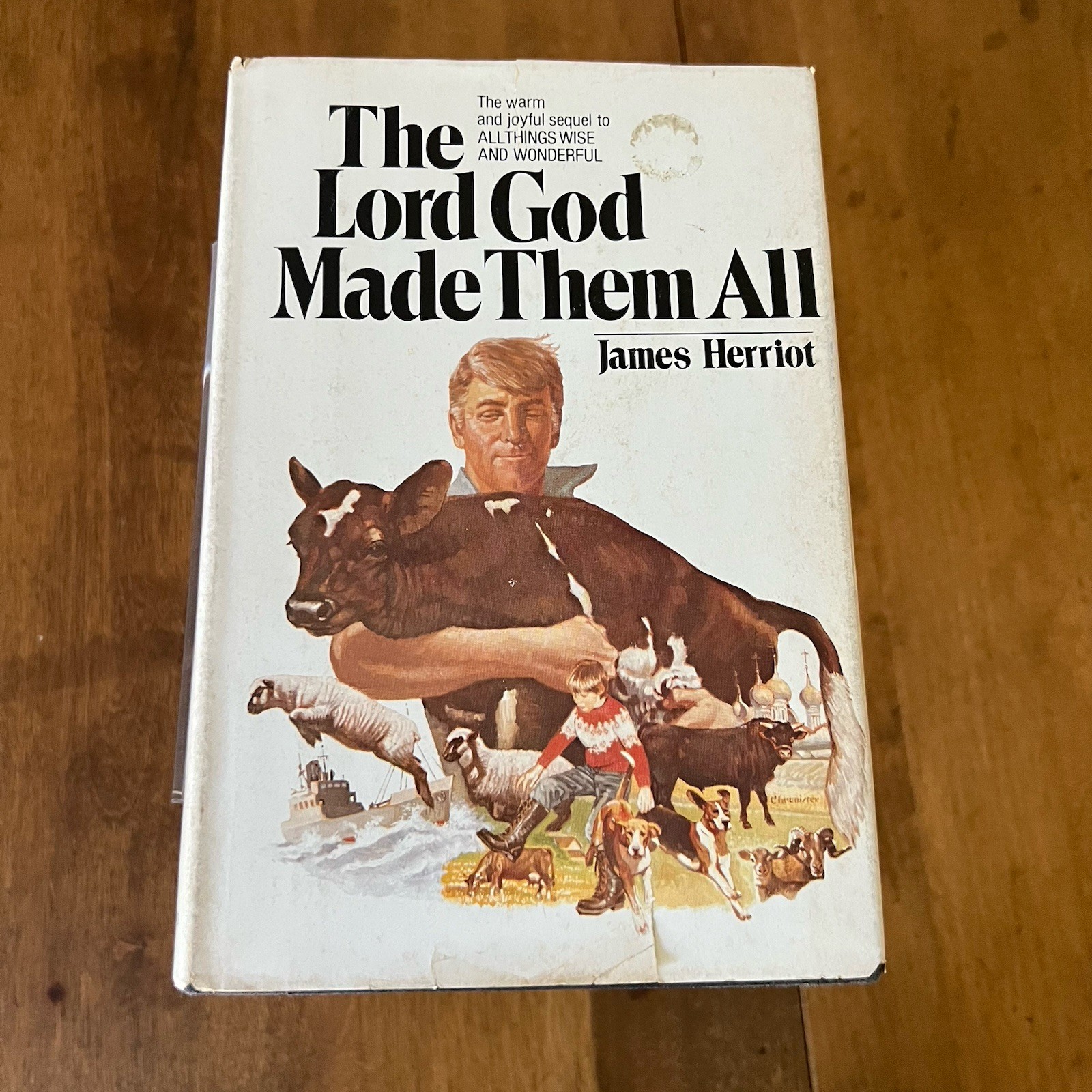 James Herriot THE LORD GOD MADE THEM ALL 1st Edition 1981 St. Martin’s Press