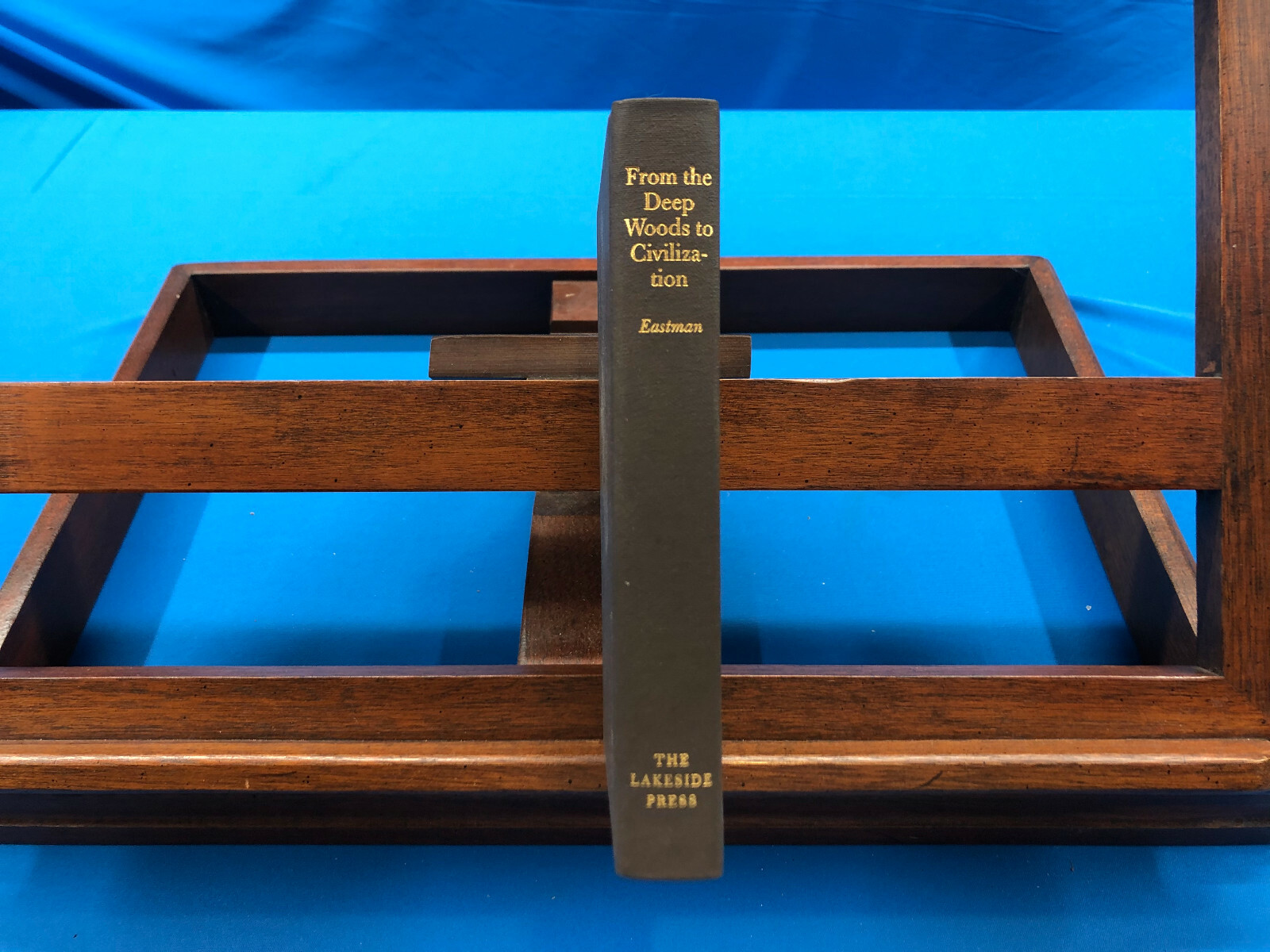 From the Deep Woods to Civilization- Eastman, 2001, Lakeside Press, Like New