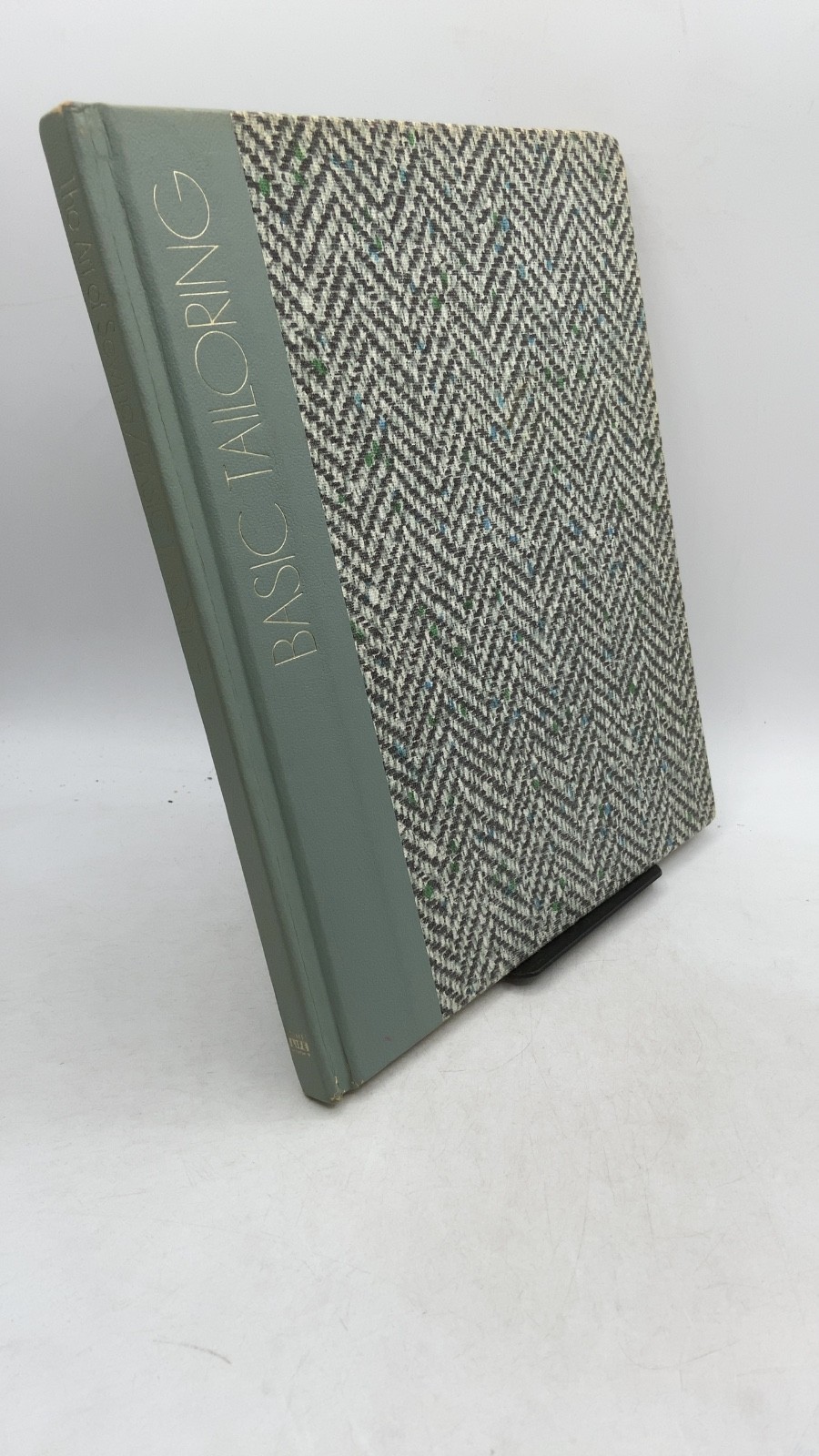 Basic Tailoring The Editors of Time-Life Books Hardcover 1974