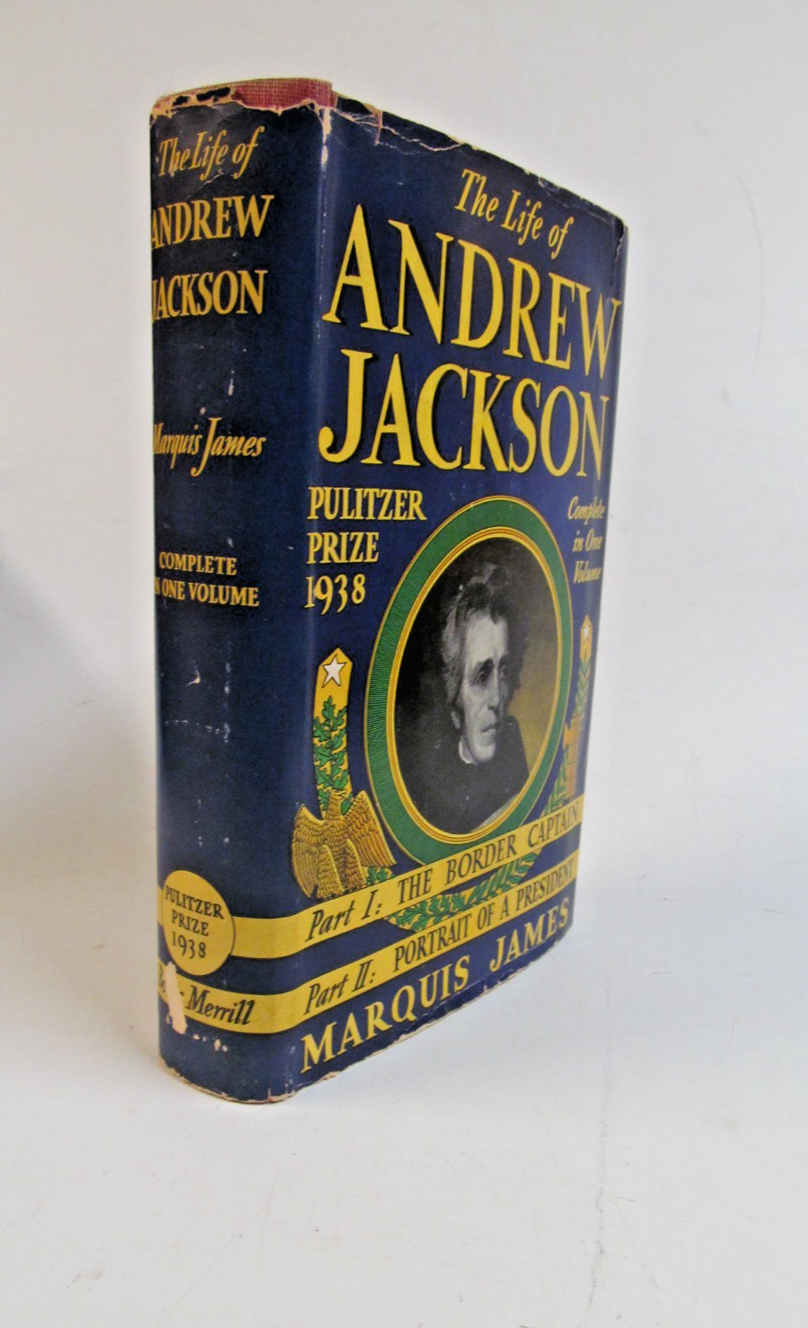 Life of Andrew Jackson by Marquis James 1938 2 books in one volume 7th U.S. Pres