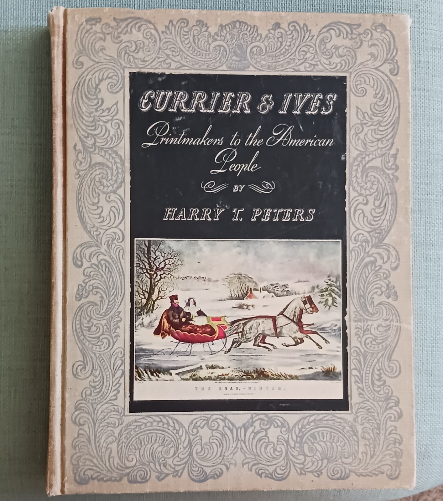 Currier & Ives Printmakers to the American People by Harry T. Peters, 1942