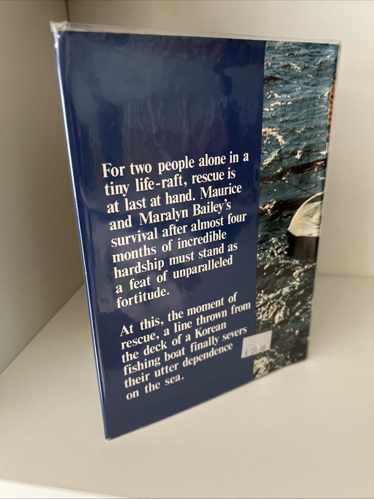 117 Days Adrift, Maurice & Maralyn Bailey (1974) Hb/1st/Dj, Signed (Peter Scott)