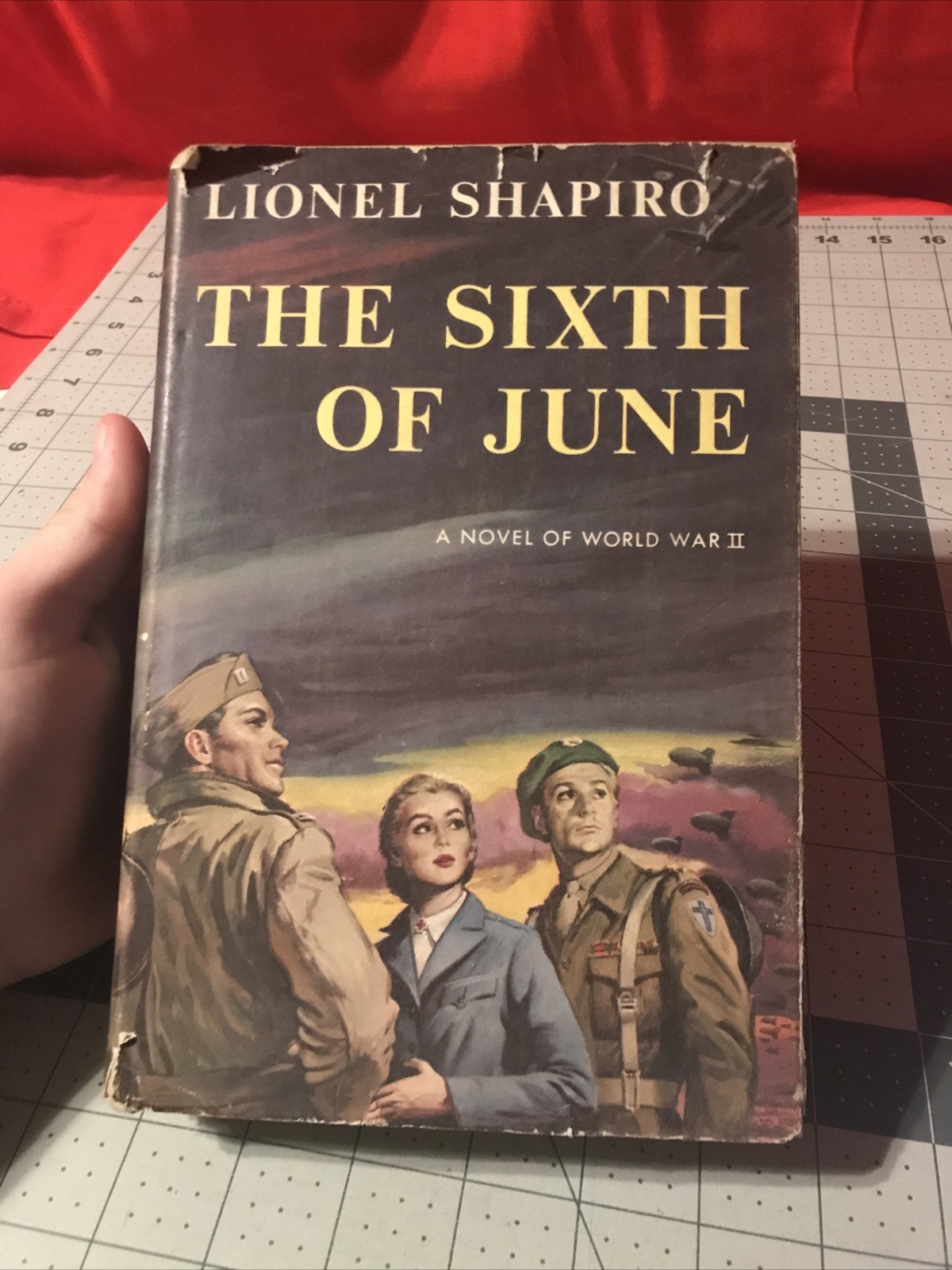 Vintage 1955 1st Edition The Sixth Of June by Lionel Shapiro Hardcover Book