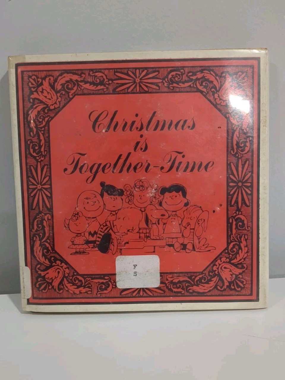 CHRISTMAS IS TOGETHER-TIME Charles M. Schulz 1964 Charlie Brown Snoopy PEANUTS