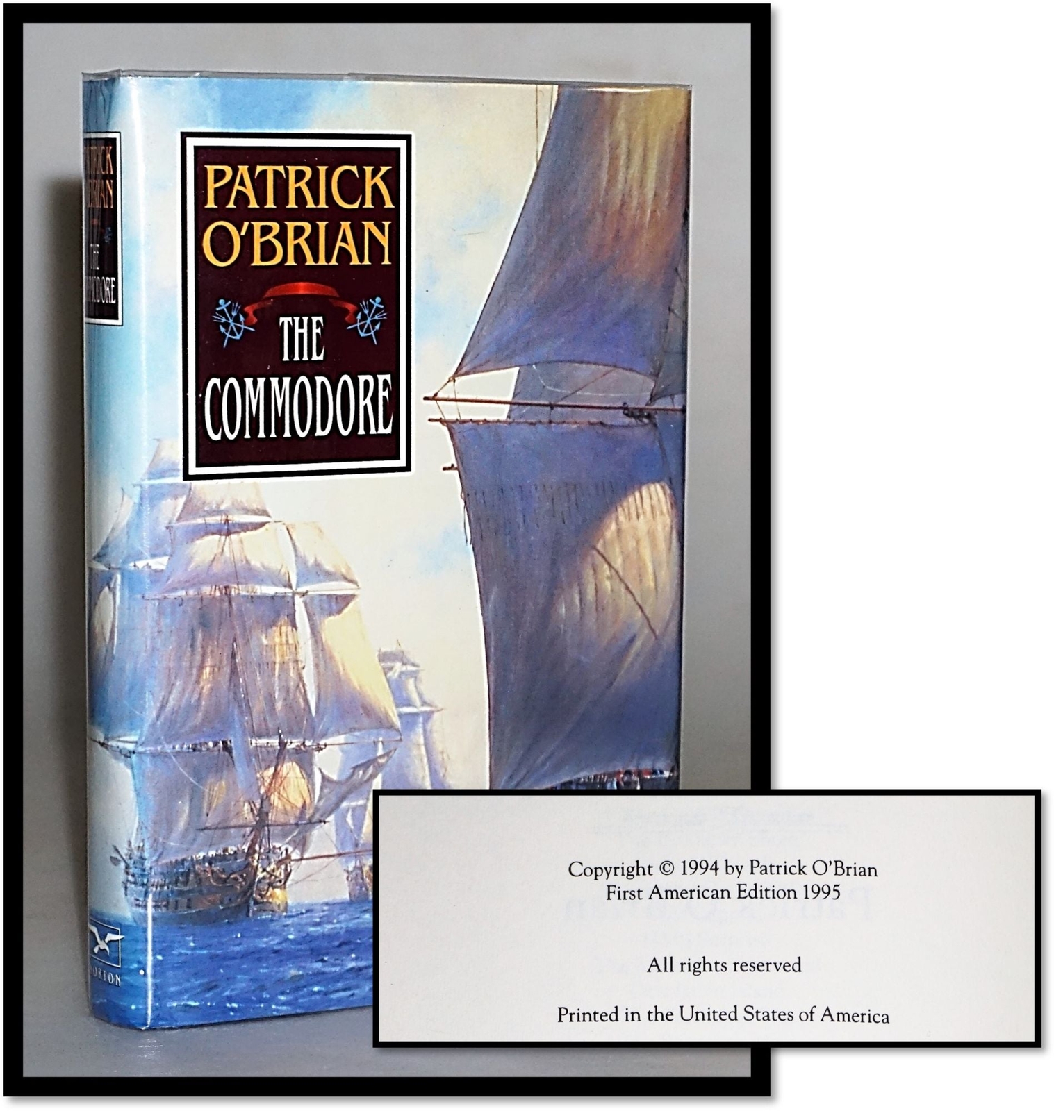Patrick O’Brian, Book 17 / The Commodore 1st Edition 1995