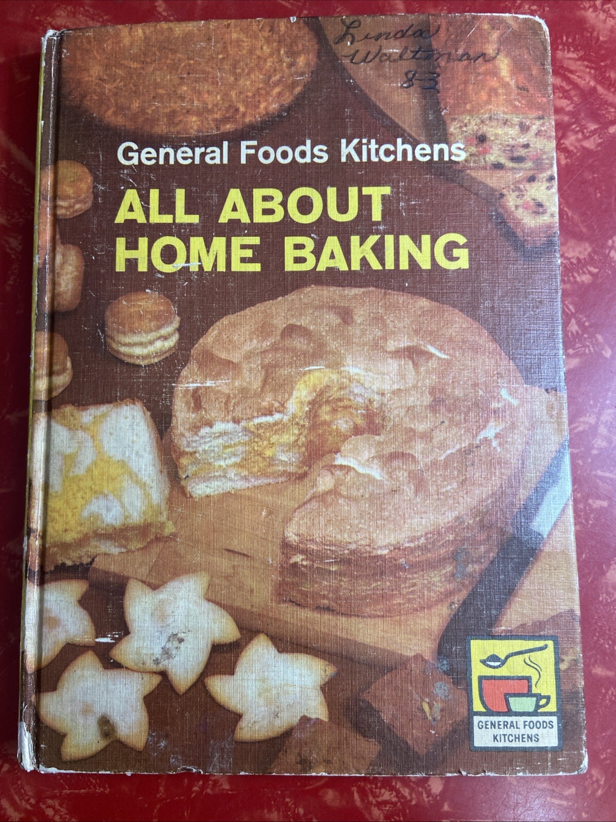General Foods Kitchens : All About Home Baking Vintage Cookbook 5th Edition 1960