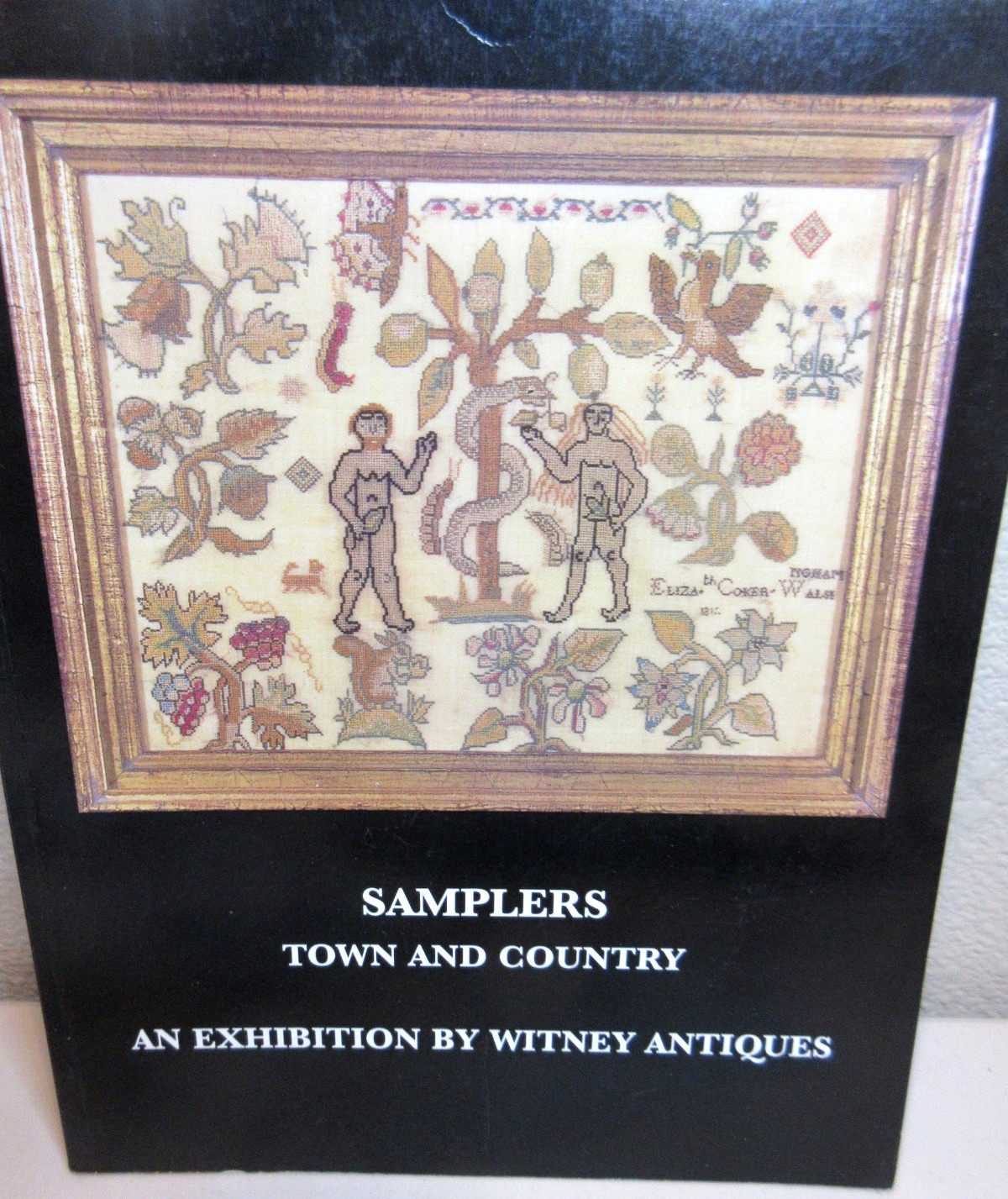 Witney Antiques SAMPLERS TOWN AND COUNTRY Exhibition Catalog