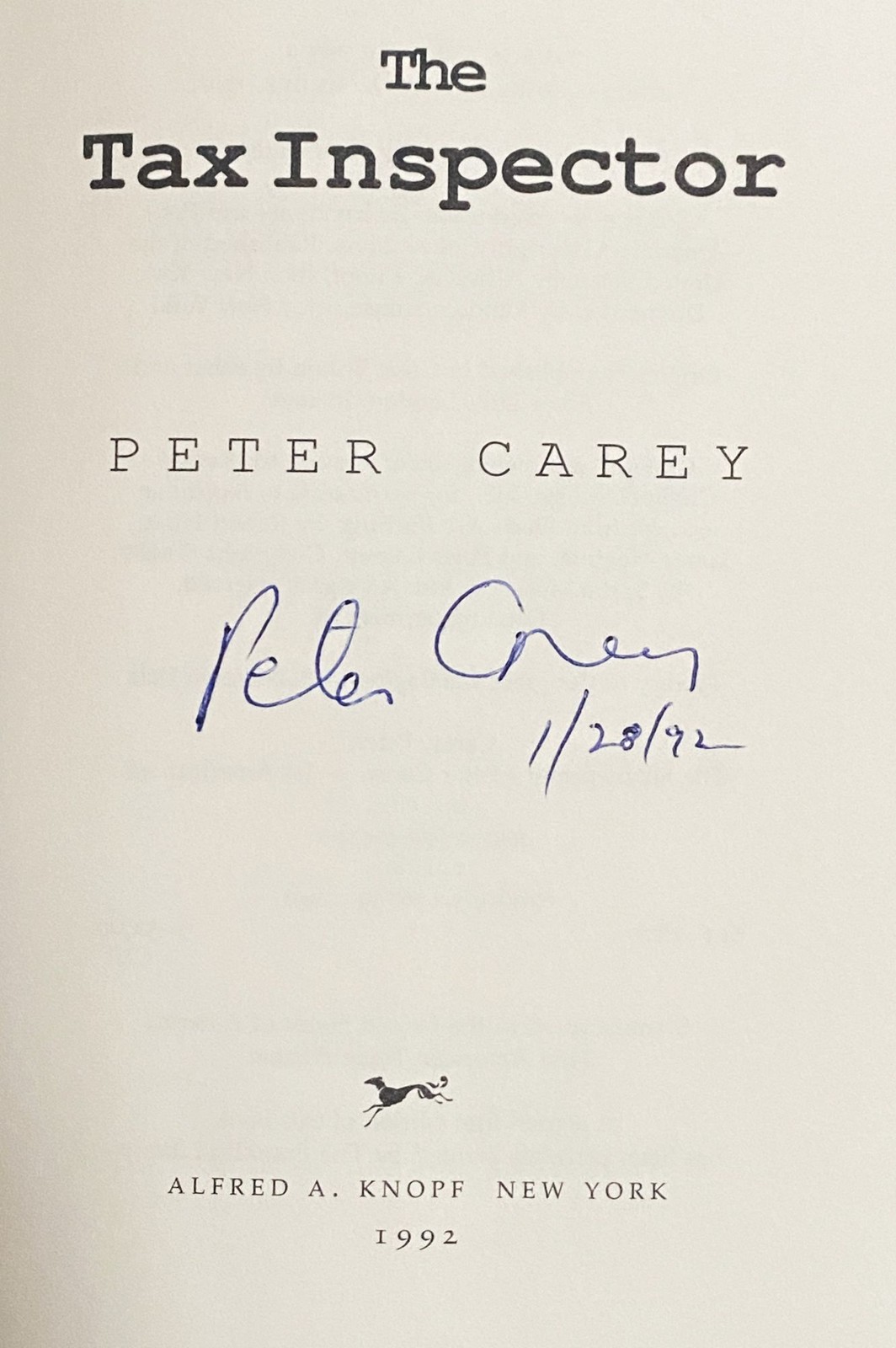 Peter Carey / THE TAX INSPECTOR Signed 1st Edition 1992