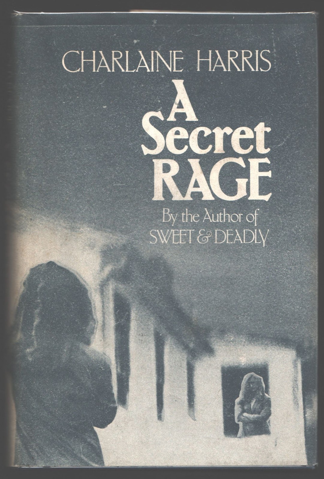 Charlaine Harris / A Secret Rage 1st Edition 1984