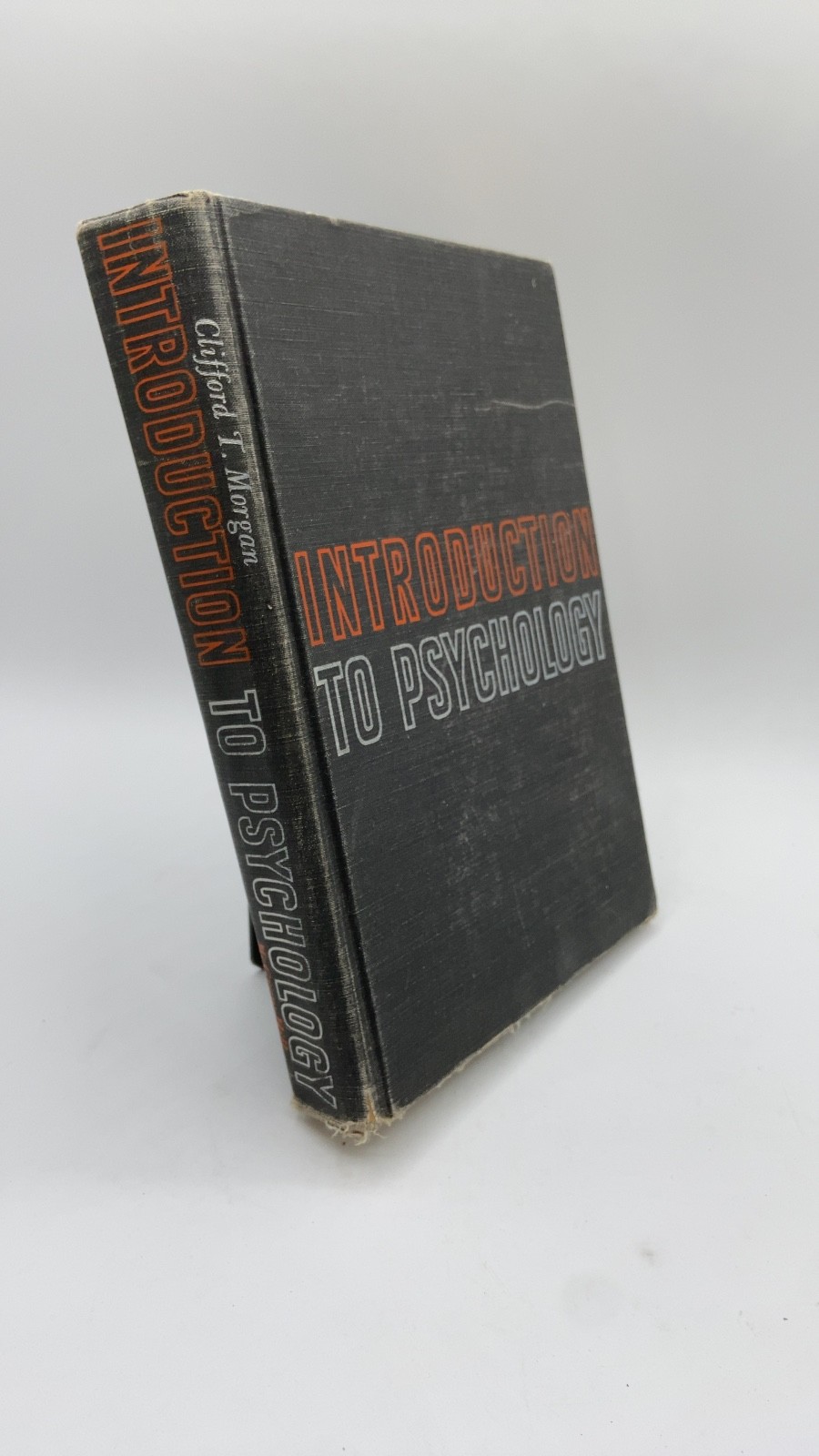Introduction to Psychology Clifford T. Morgan Hardcover 1956