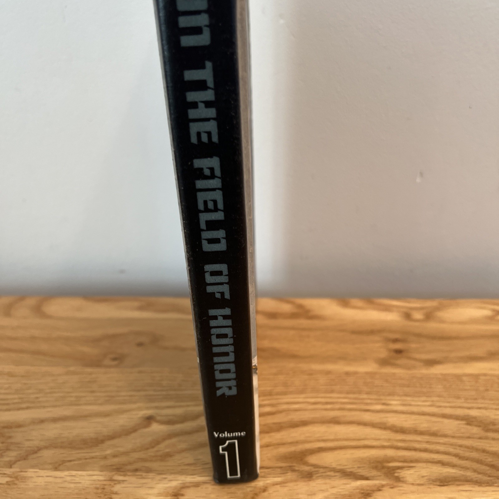 On The Field Of Honor Book 1979 John R Angolia 1st Edition Volume 1