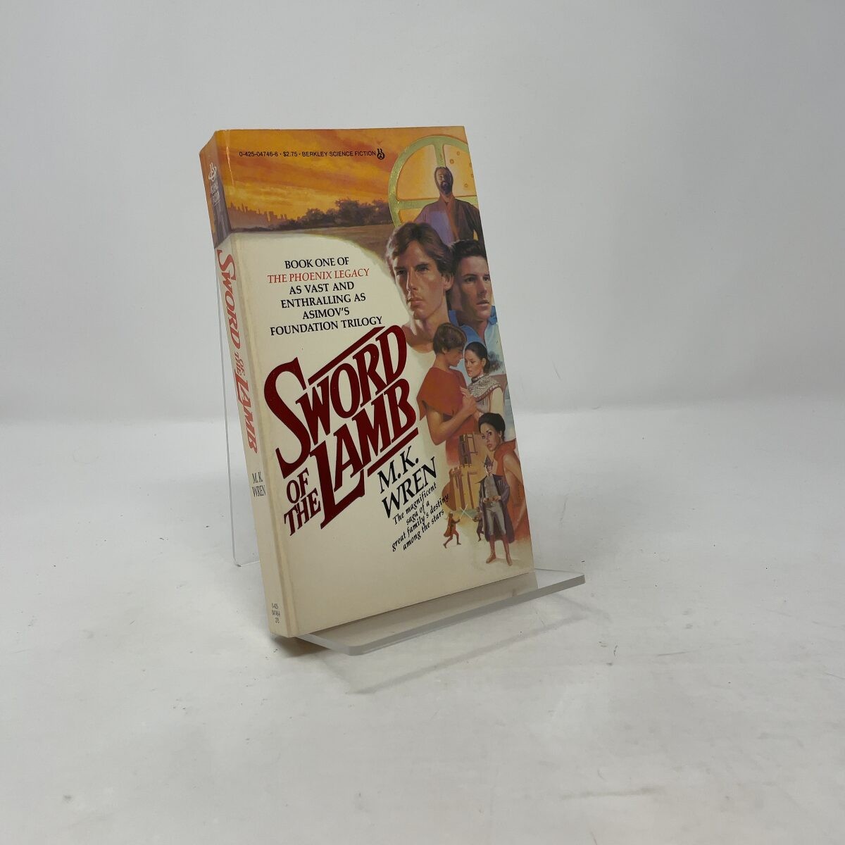 Sword of the Lamb (Phoenix Legacy) by Wren, M. K. PB First Edition Like New 198
