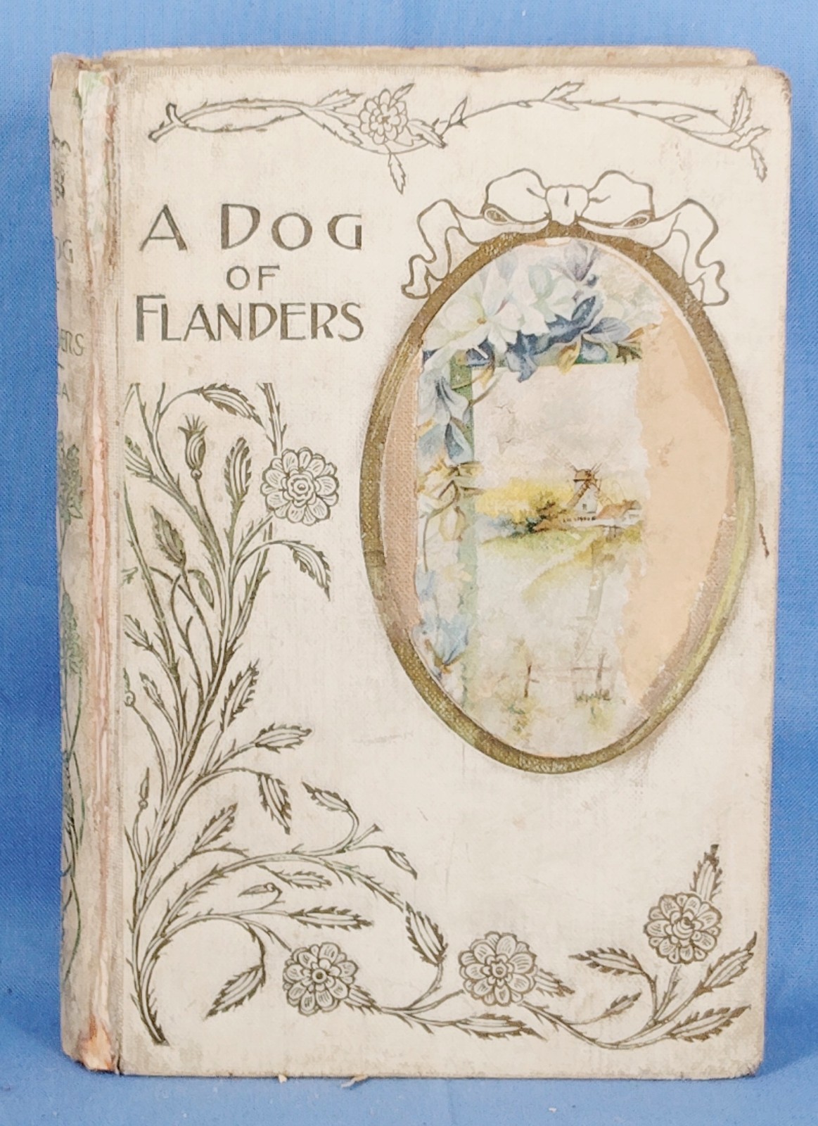 Antique 1902 A Dog of Flanders Ouida Illustrated Decorative Cloth Hardcover Home