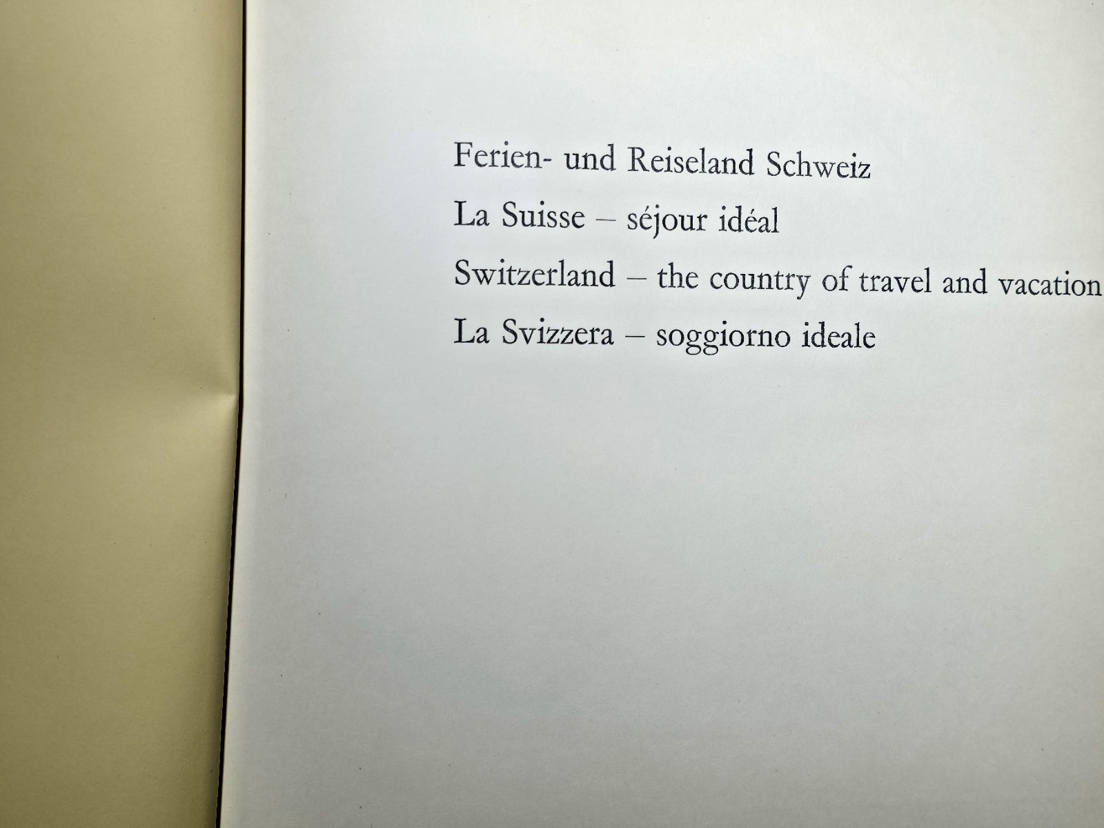 1969 Switzerland Tourist Guidebook Photographs Swiss Alps Matterhorn Book