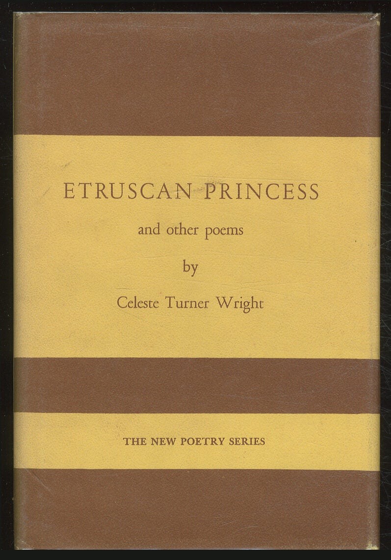 Celeste Turner WRIGHT / Etruscan Princess Signed 1st Edition 1964